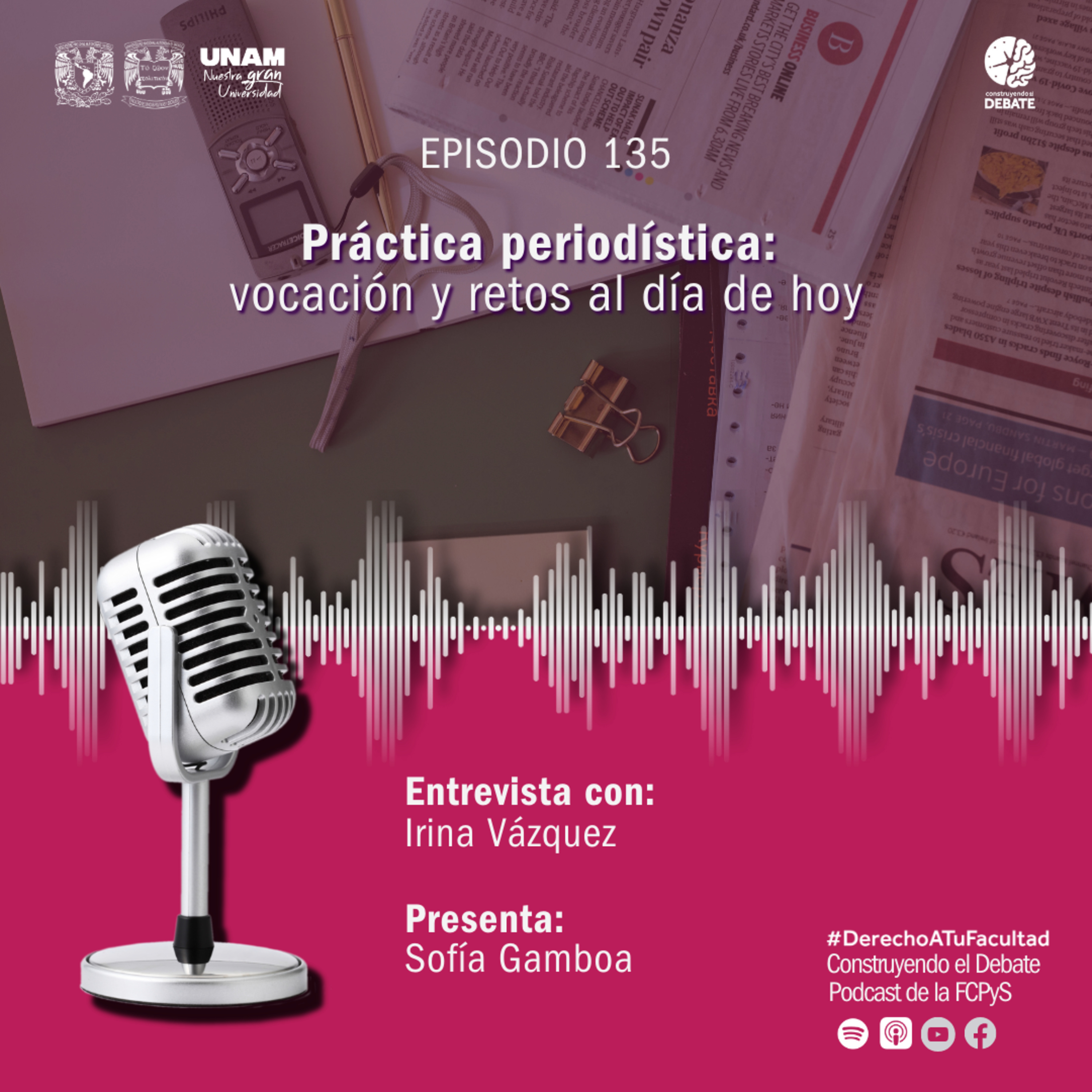 EP 135 Práctica periodística: vocación y retos al día de hoy episode artwork