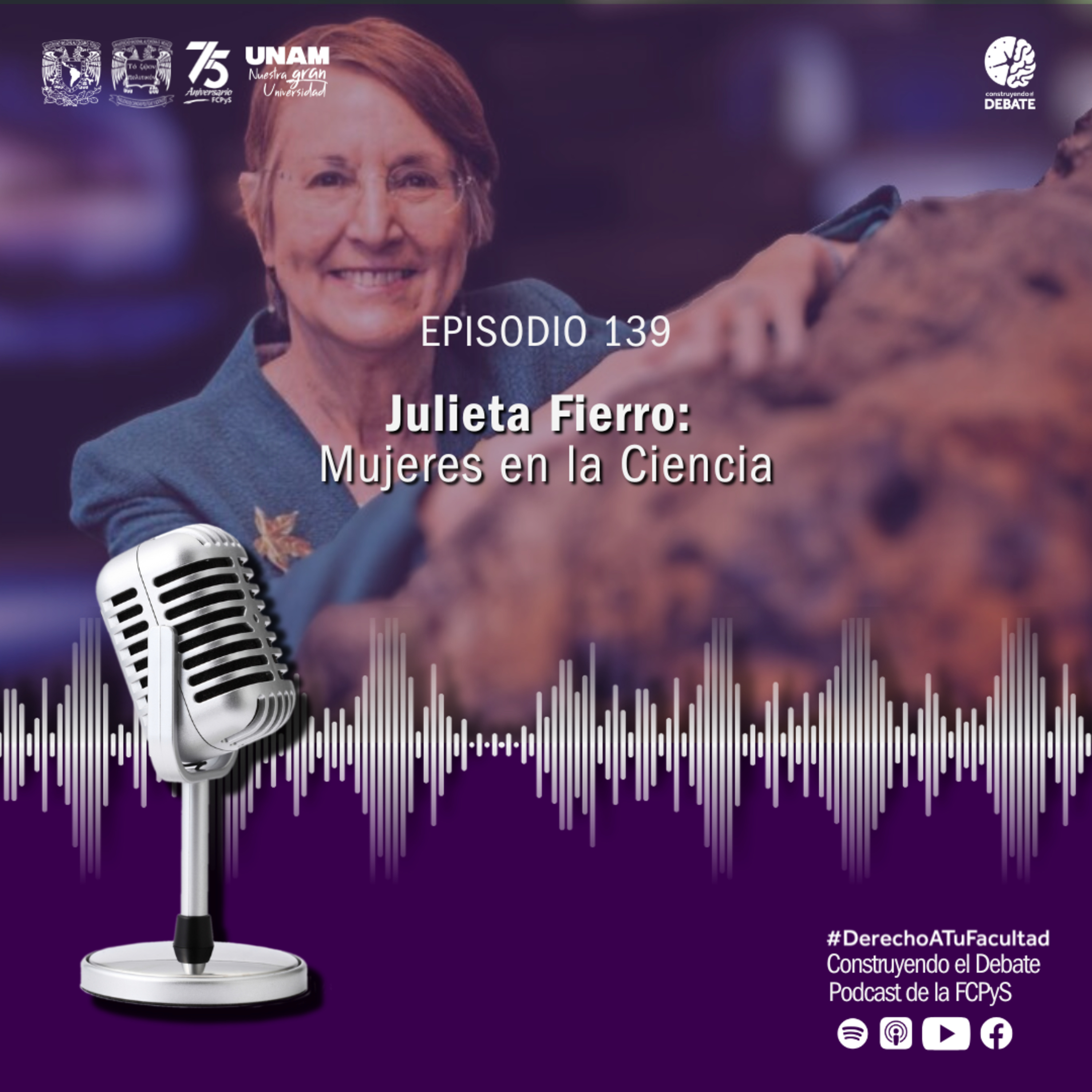 Ep. 139 Julieta Fierro: Mujeres en la Ciencia episode artwork