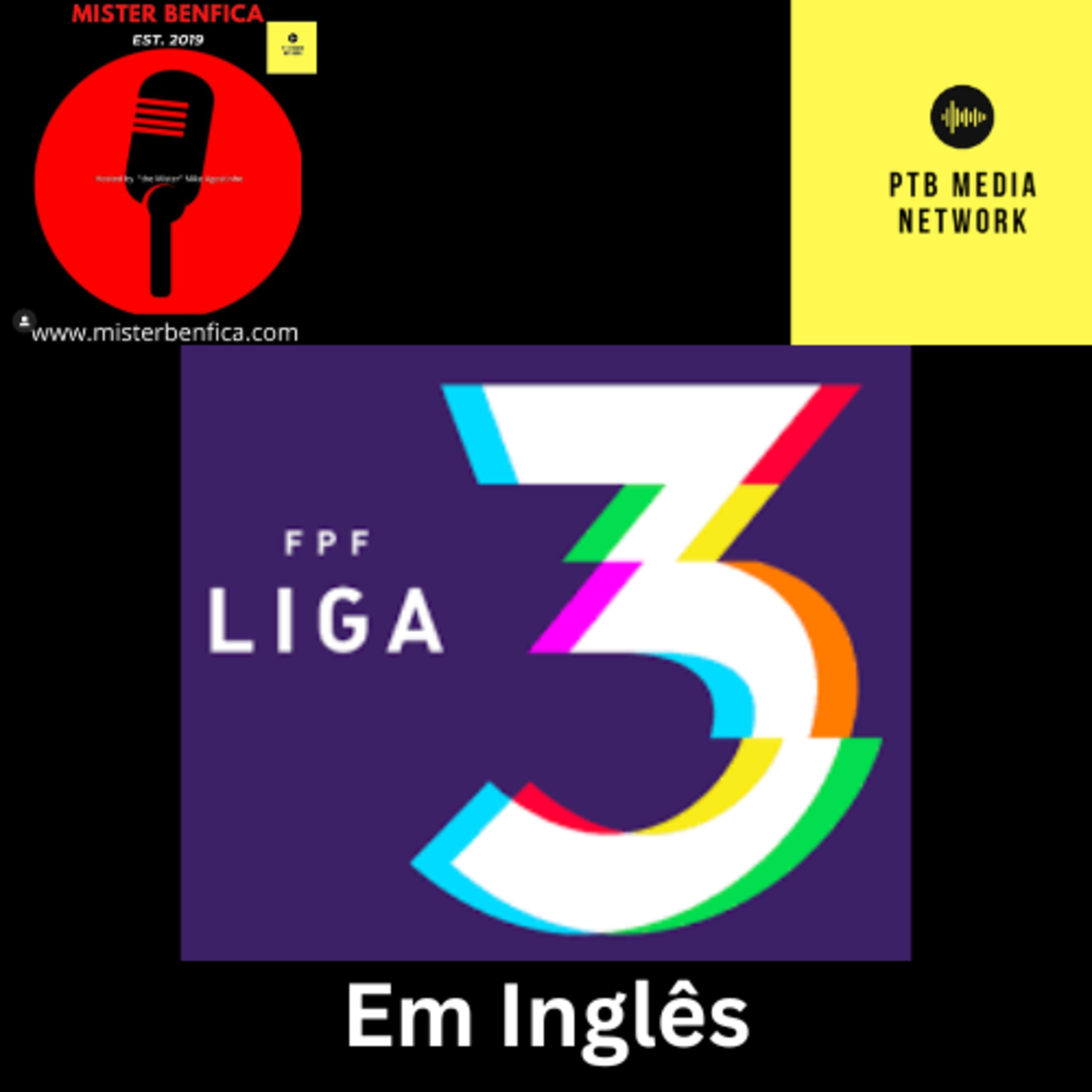 Liga3 em Inglês Episode 33: Taça de Portugal Round 3 Recap episode artwork