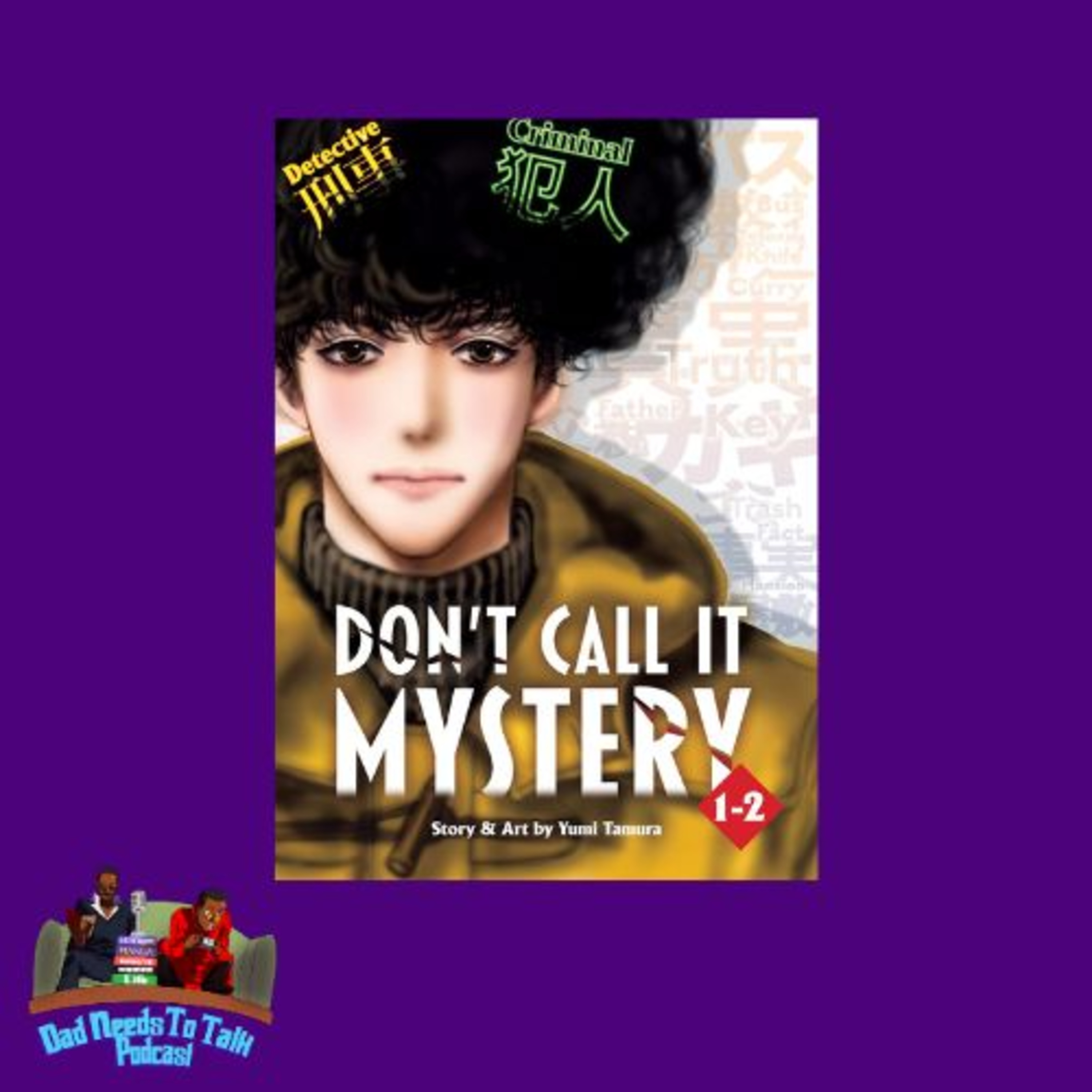 Manga Talk: Don't Call It Mystery Vol1-2