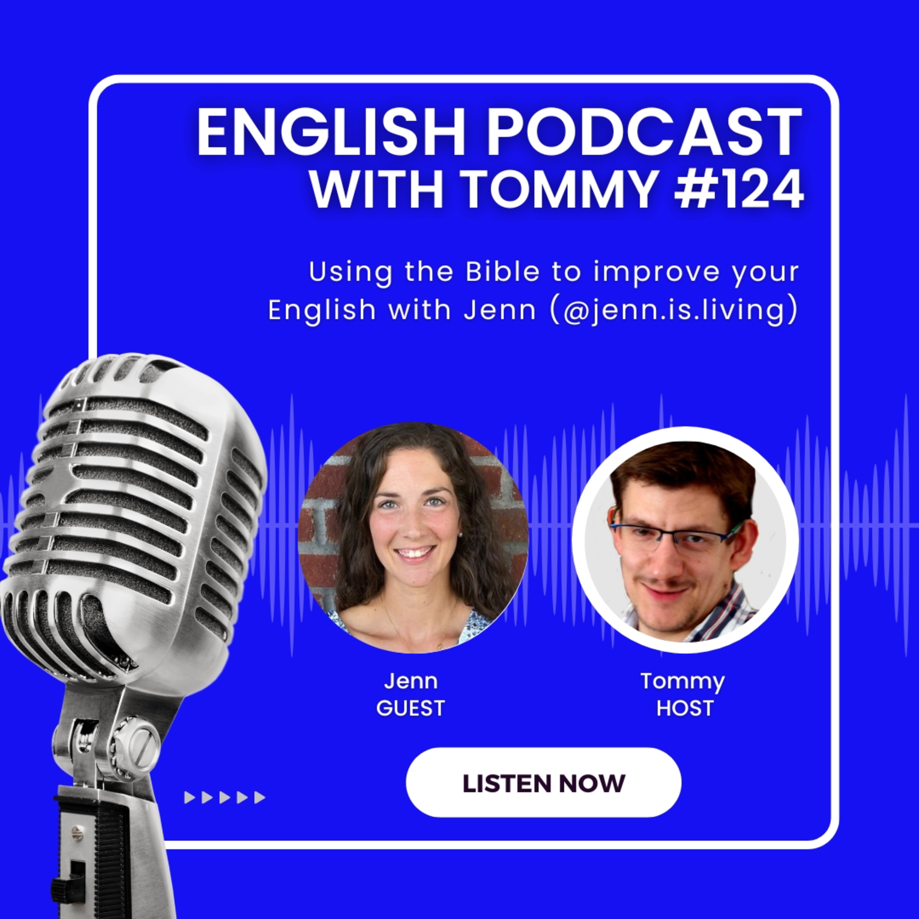 Using the bible to improve your English with Jenn (@jenn.is.living) episode artwork