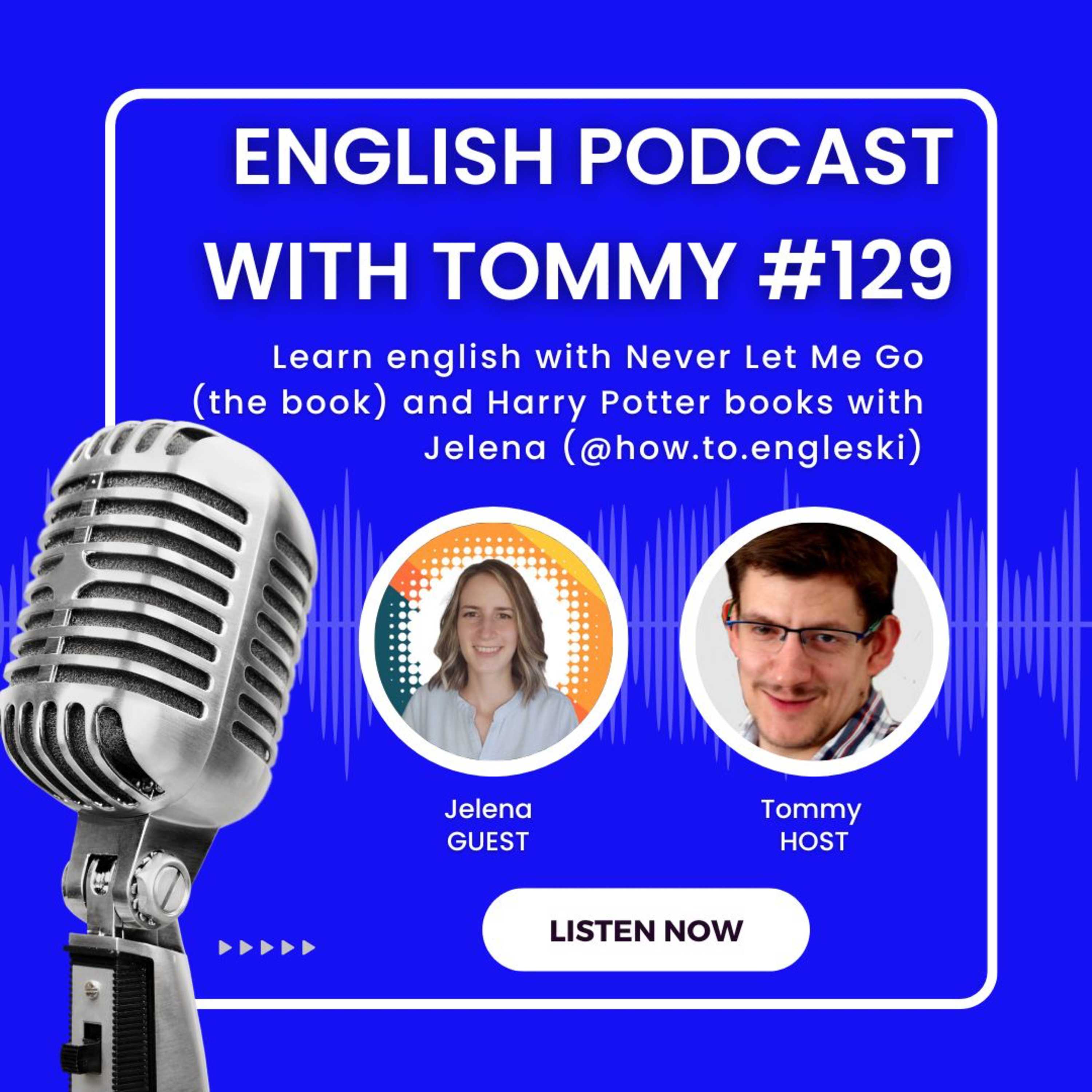 Learn English with Never Let Me (the book) and Harry Potter books with Jelena (@how.to.engleski) episode artwork