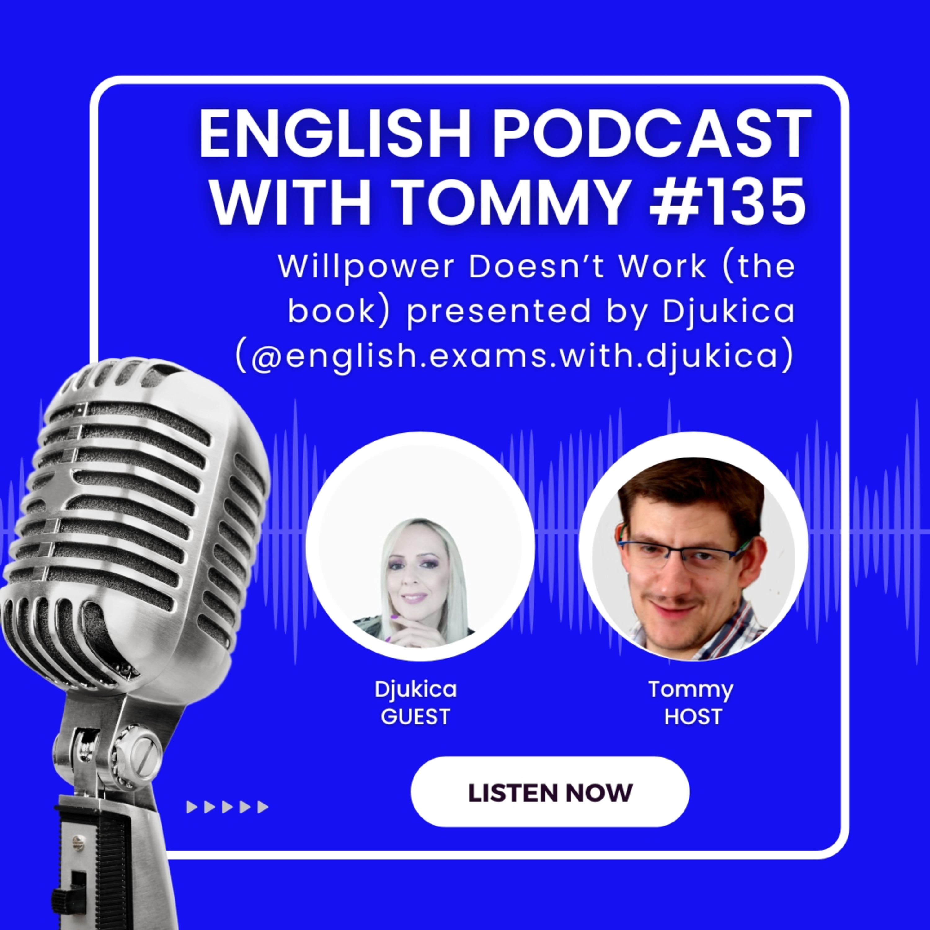 Willpower Doesn't Work (the book) presented by Djukica (@english.exams.with.djukica)