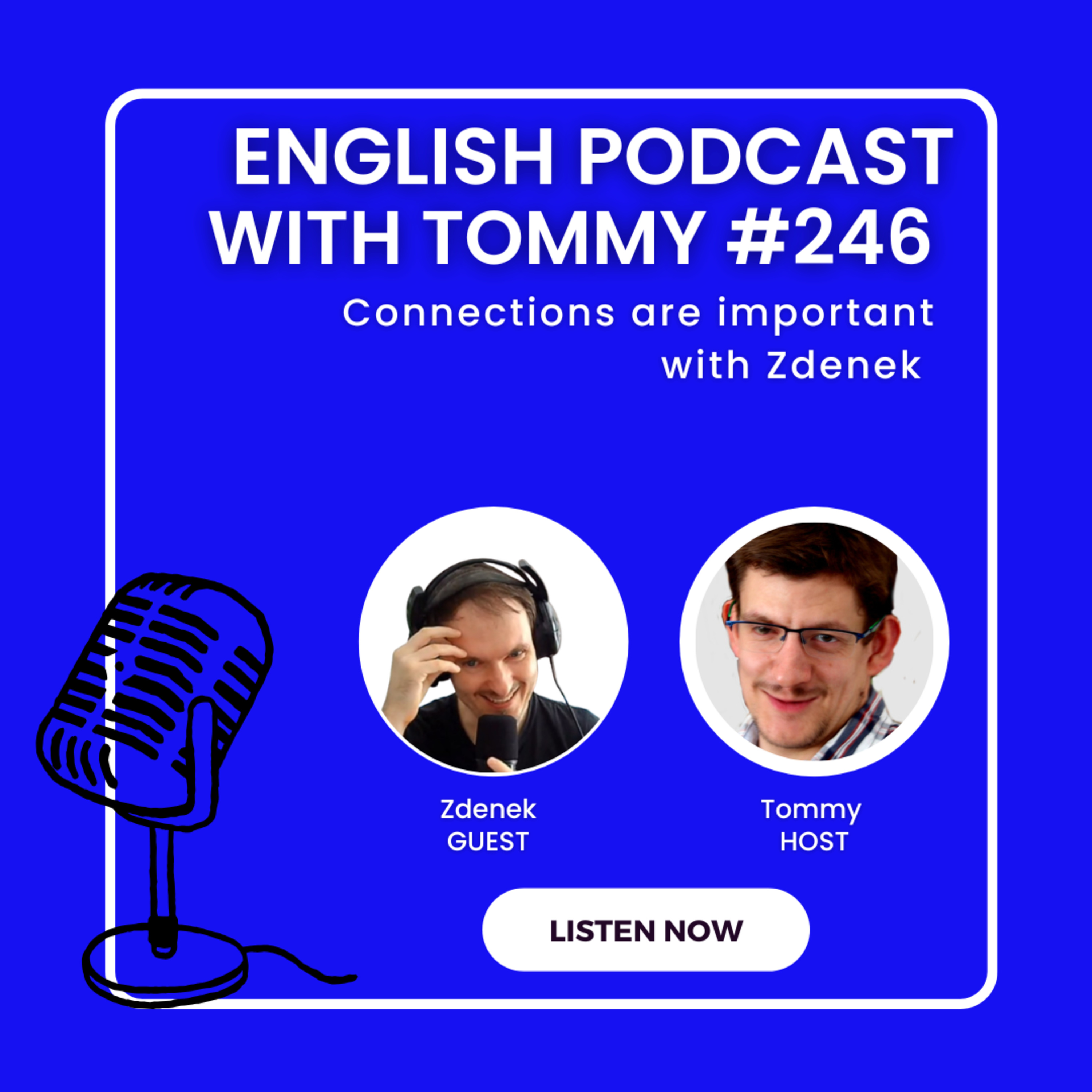 Connections are important with Zdenek episode artwork