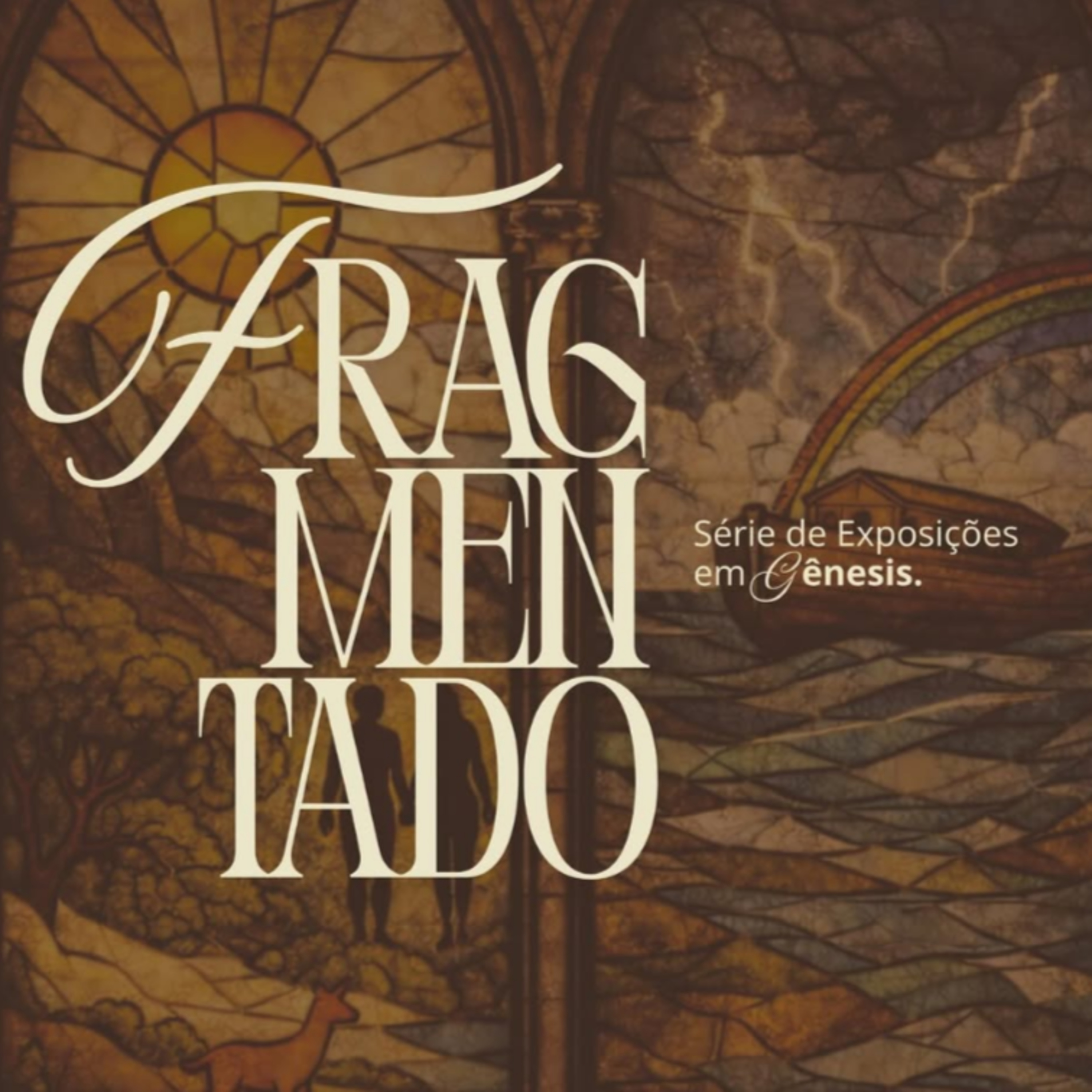 Fragmentado 02 - Gênesis 1:3–25 -Ordem, forma e propósito episode artwork