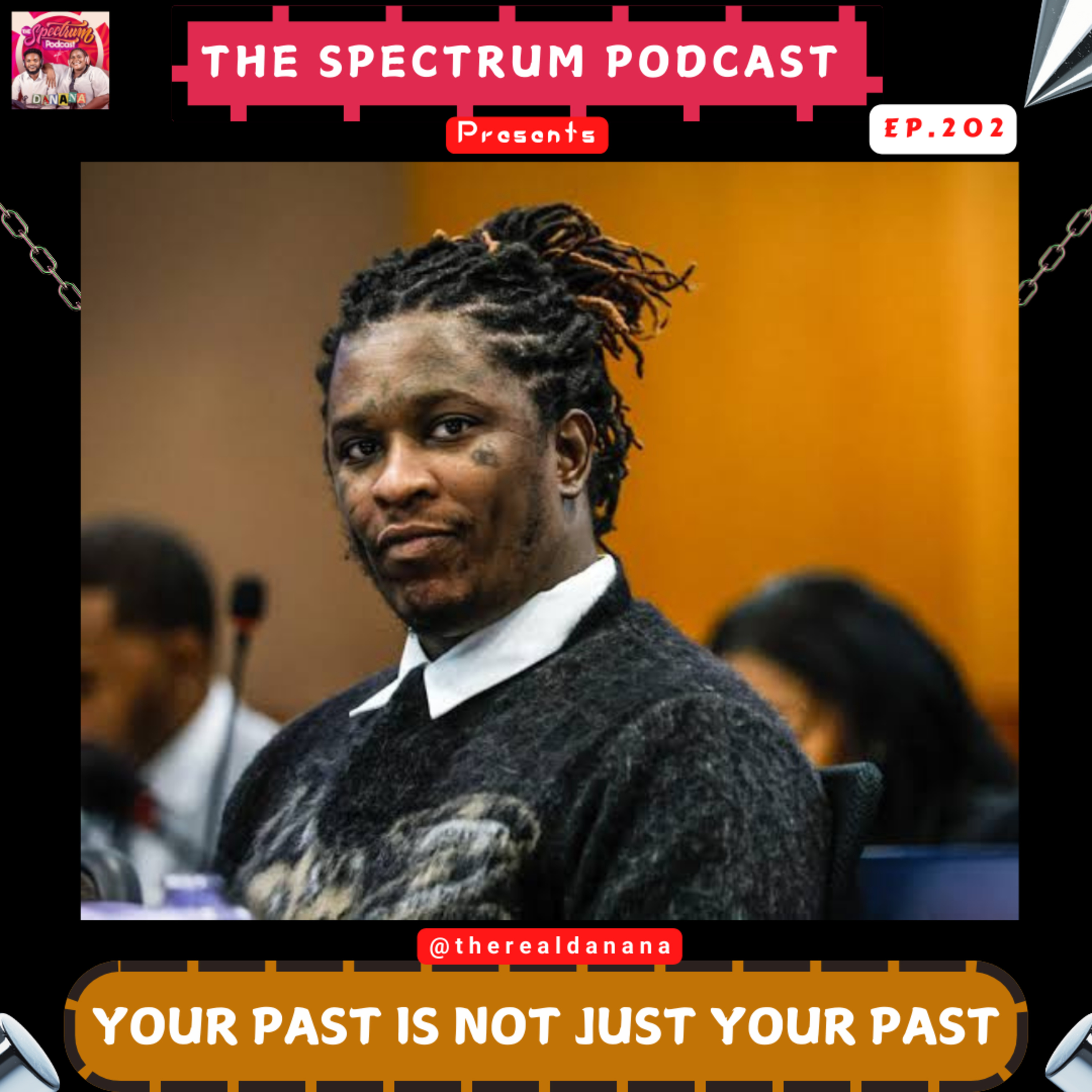 The Spectrum Podcast || DANANA