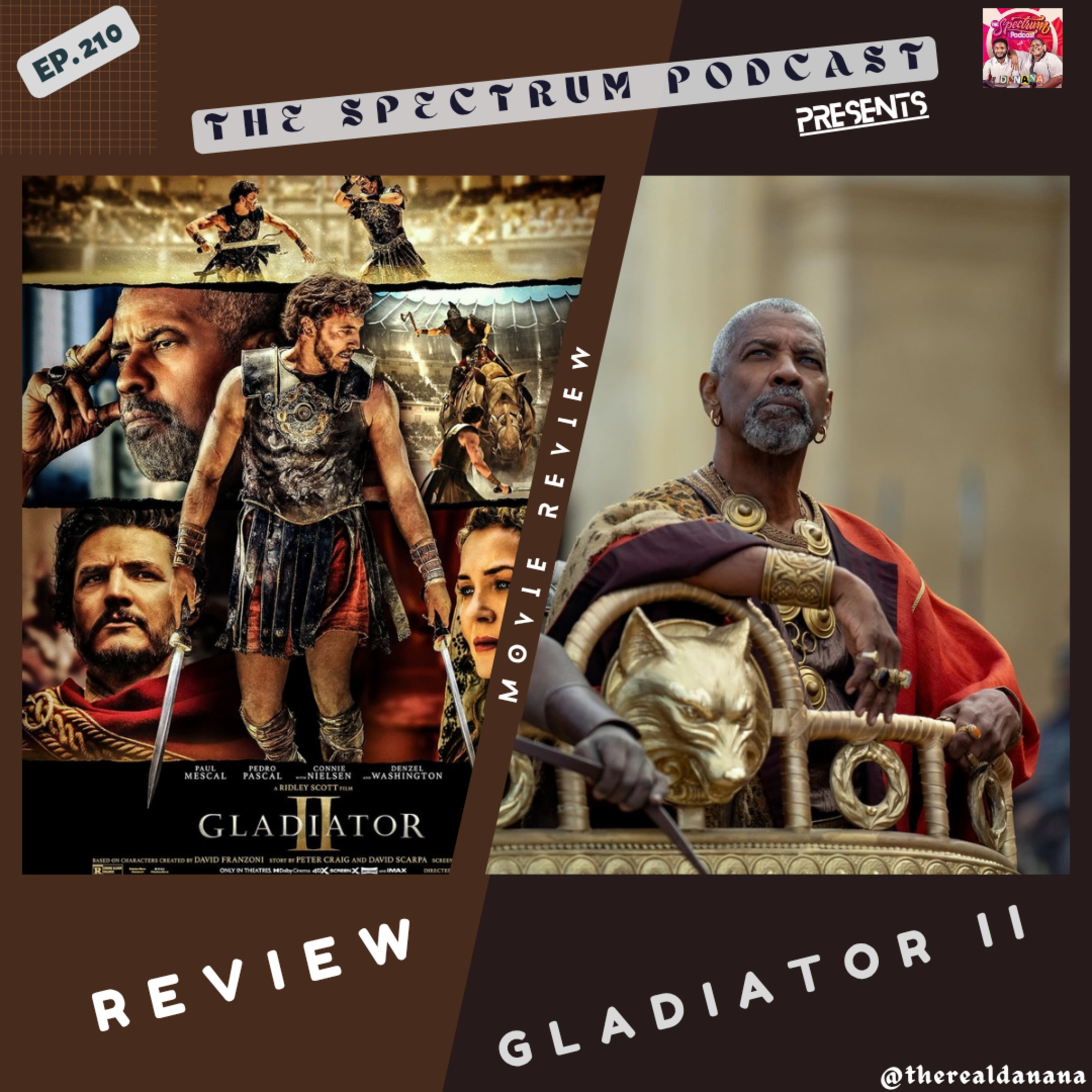 Is Gladiator II The Best Movie of The Year? | Review | Ep. 210