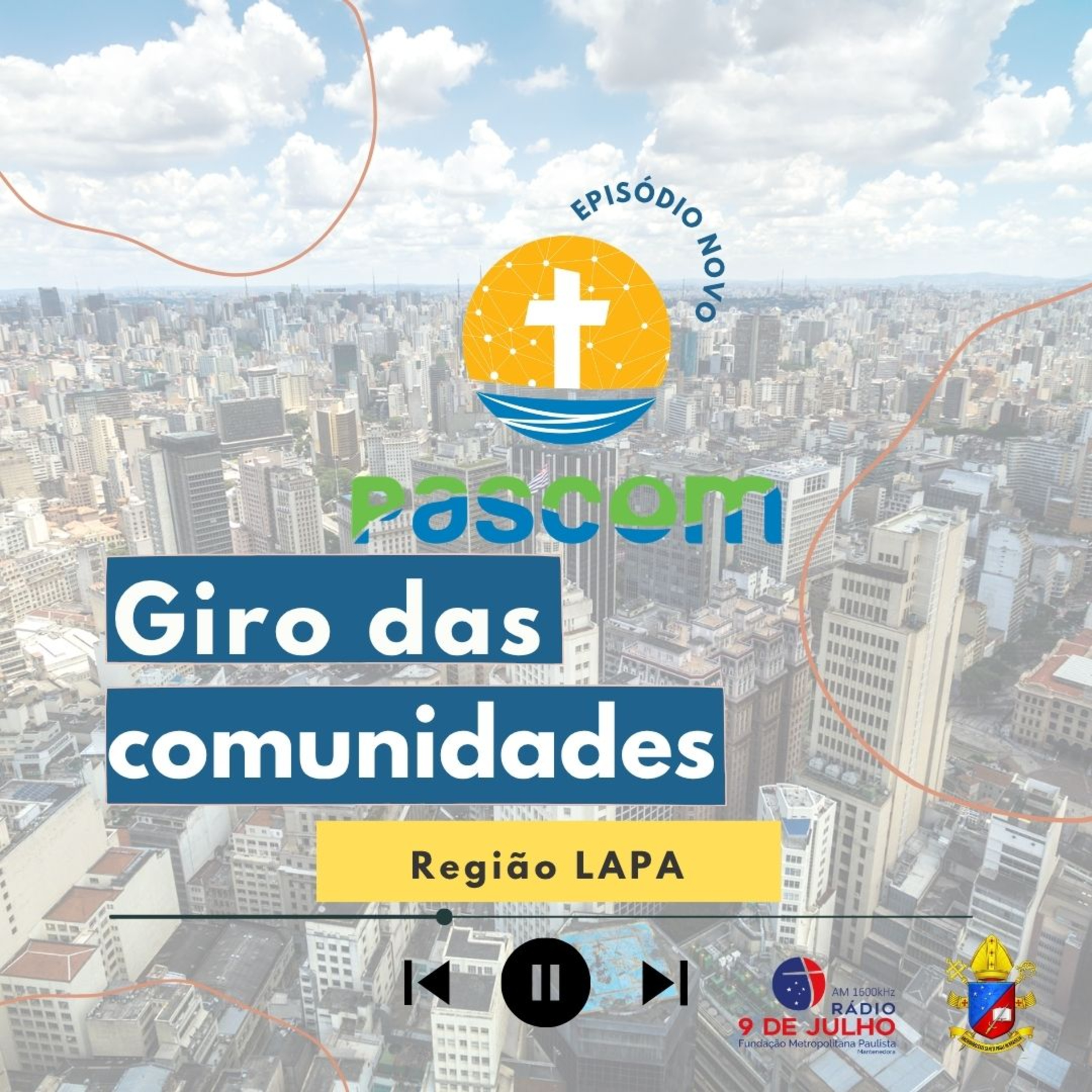 Giro das Comunidades- REGIÃO LAPA  episode artwork