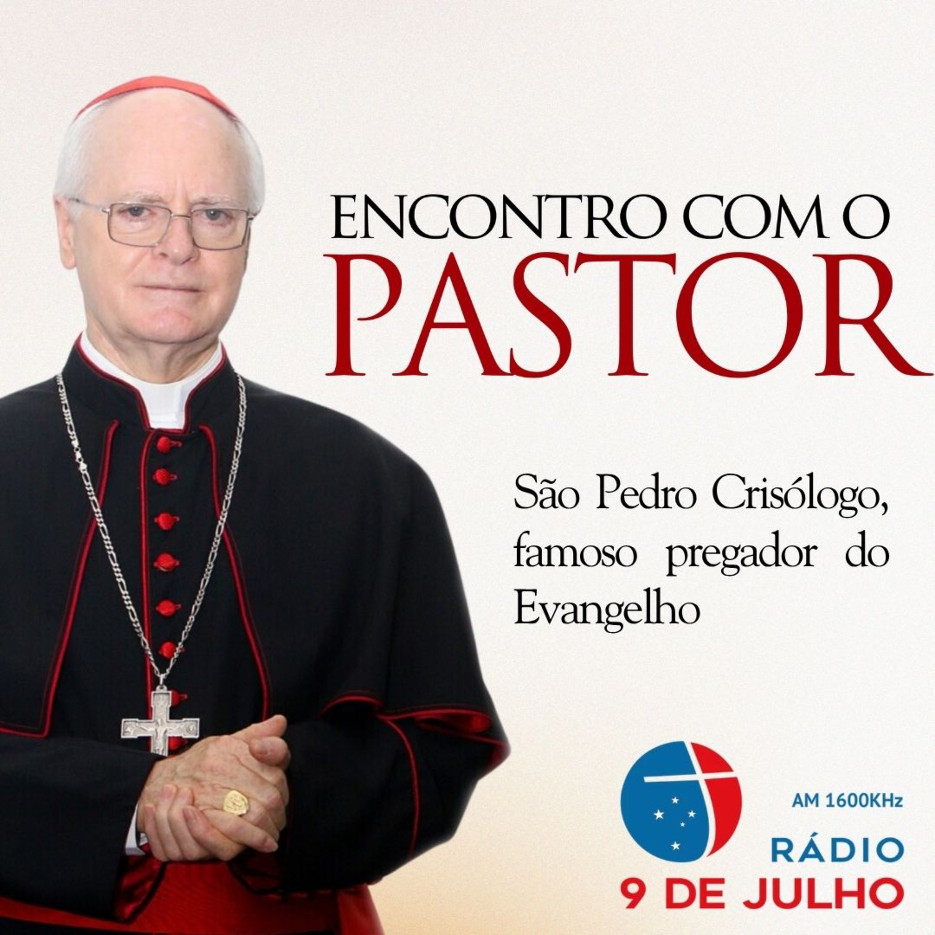 Programa - ENCONTRO COM O PASTOR - São Pedro Crisólogo, famoso pregador do Evangelho - 30.07.2026 episode artwork
