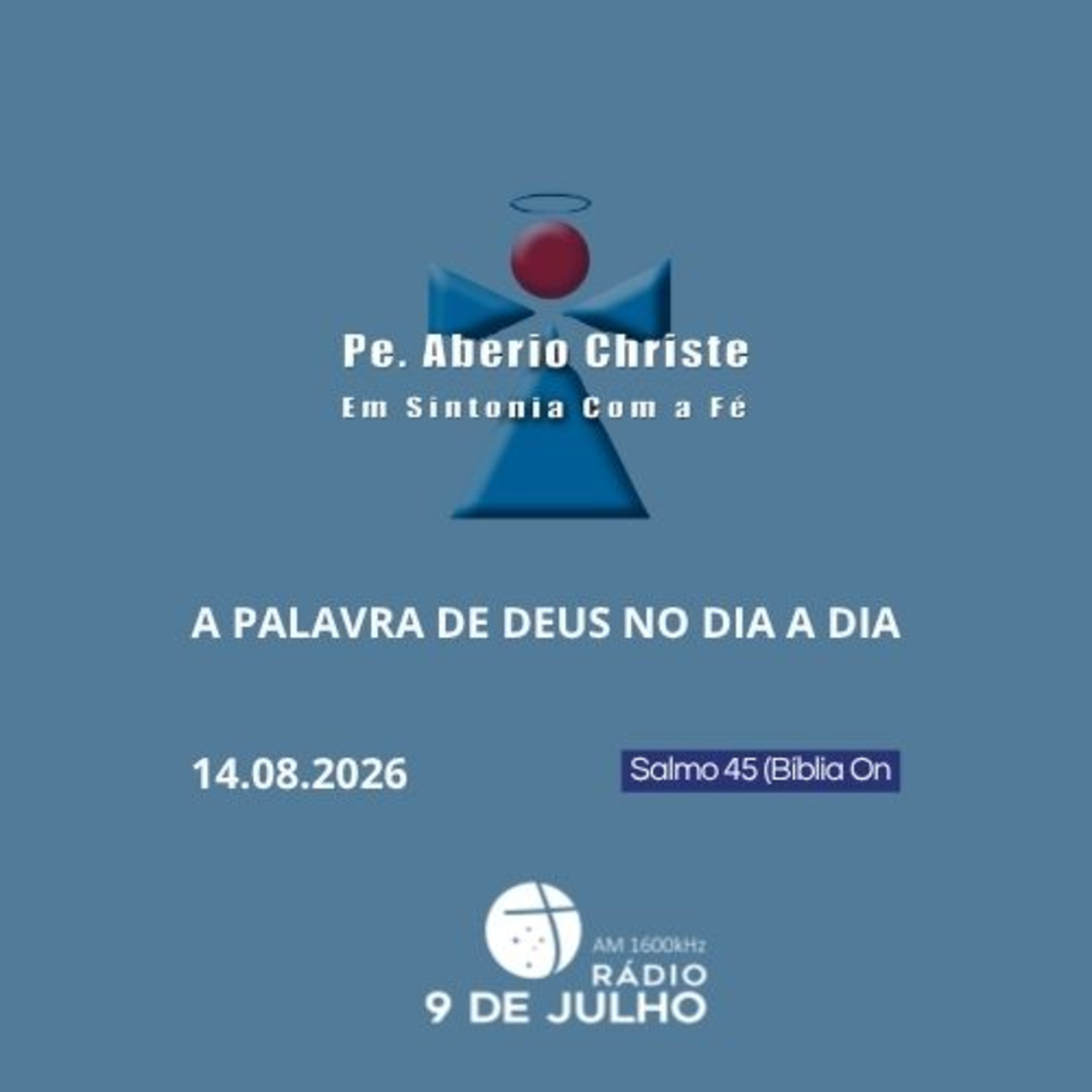 EM SINTONIA COM A FÉ - A PALAVRA DE DEUS NO DIA A DIA - 14/08/2026  episode artwork