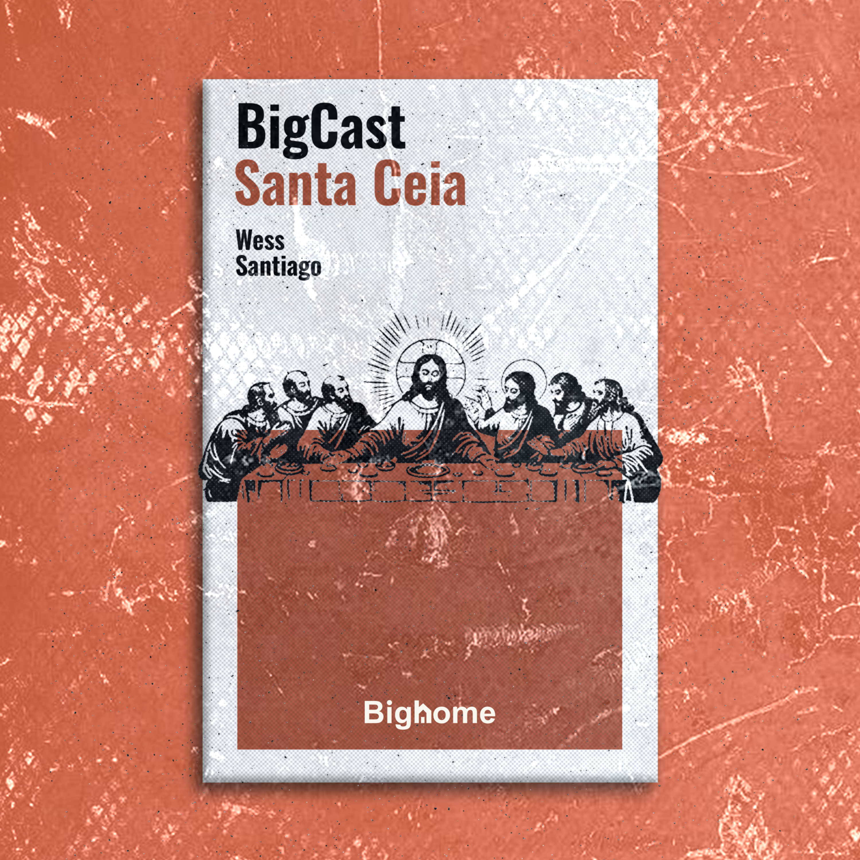 Santa Ceia || Wess Santiago episode artwork