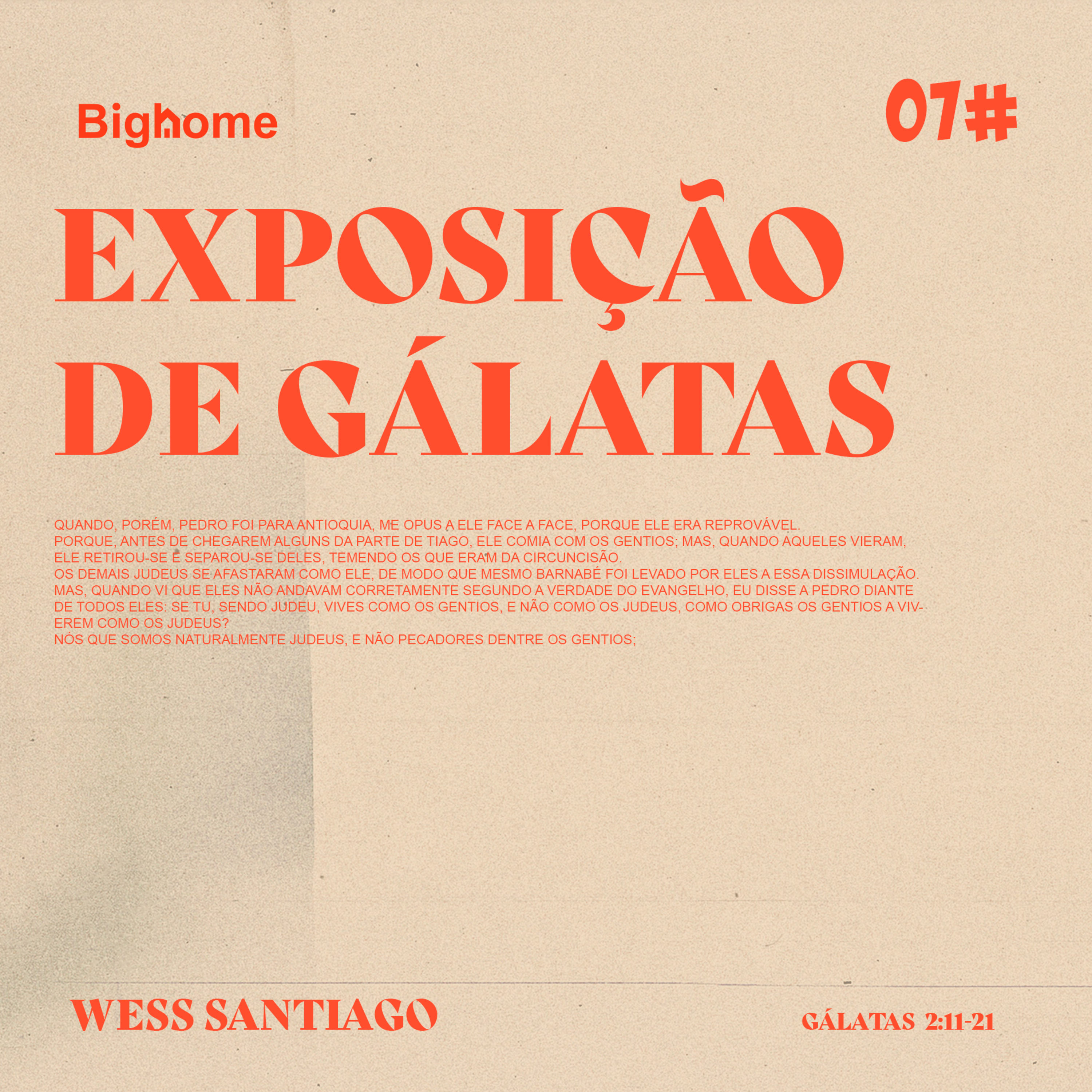 Exposição de Gálatas #07 || Wess Santiago episode artwork