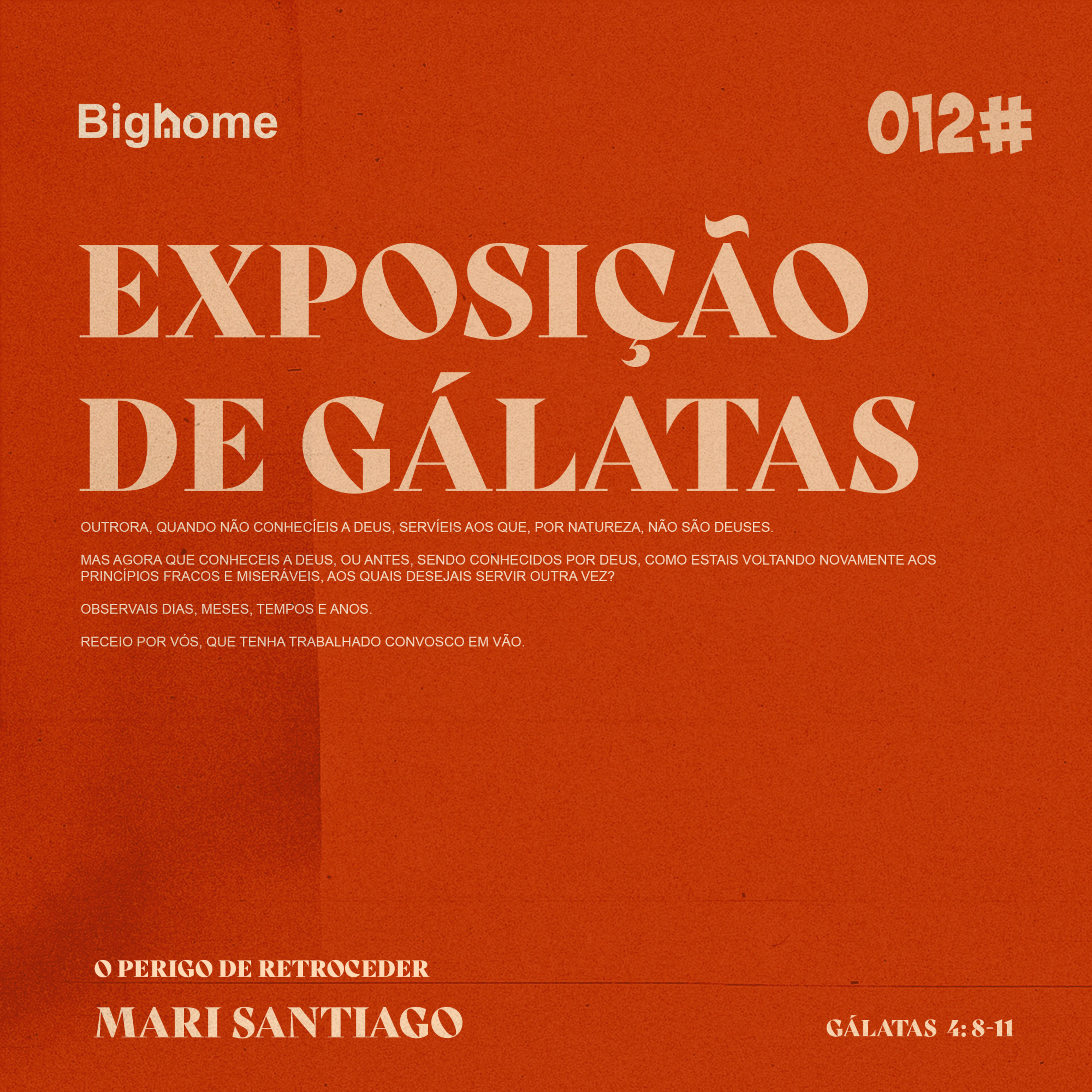 Exposição de Gálatas #012 || Mari Santiago episode artwork