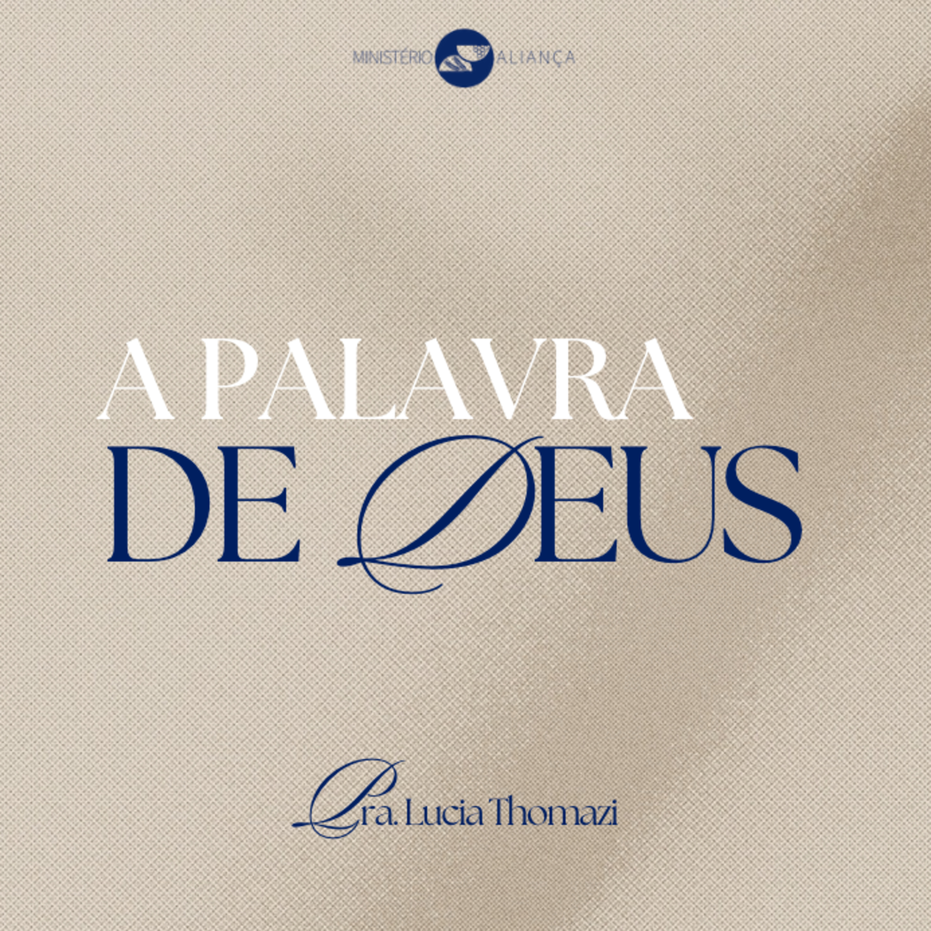 A PALAVRA DE DEUS | Pra. Lucia Thomazi - 01.12.2024 episode artwork