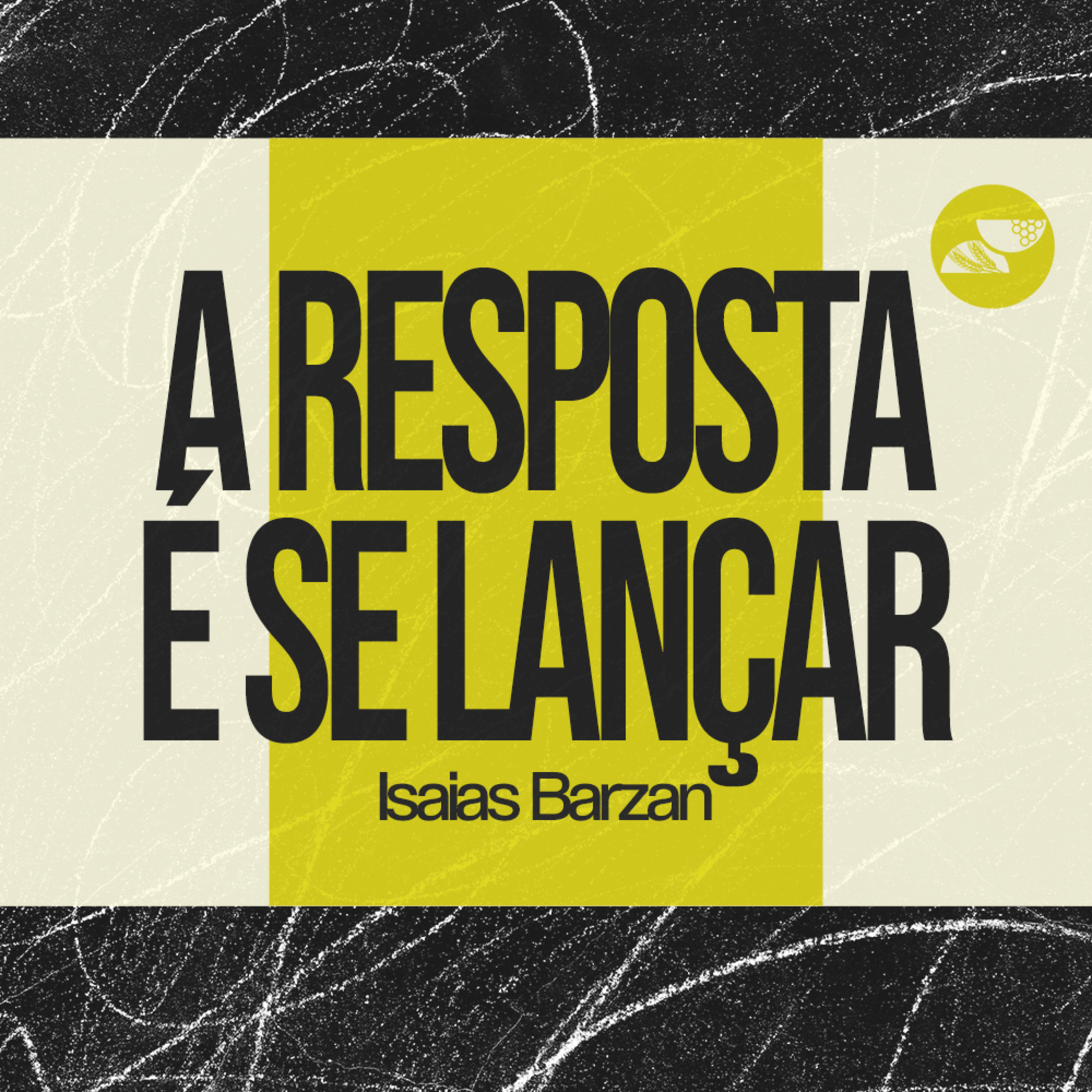 A RESPOSTA É SE LANÇAR | Isaias Barzan episode artwork
