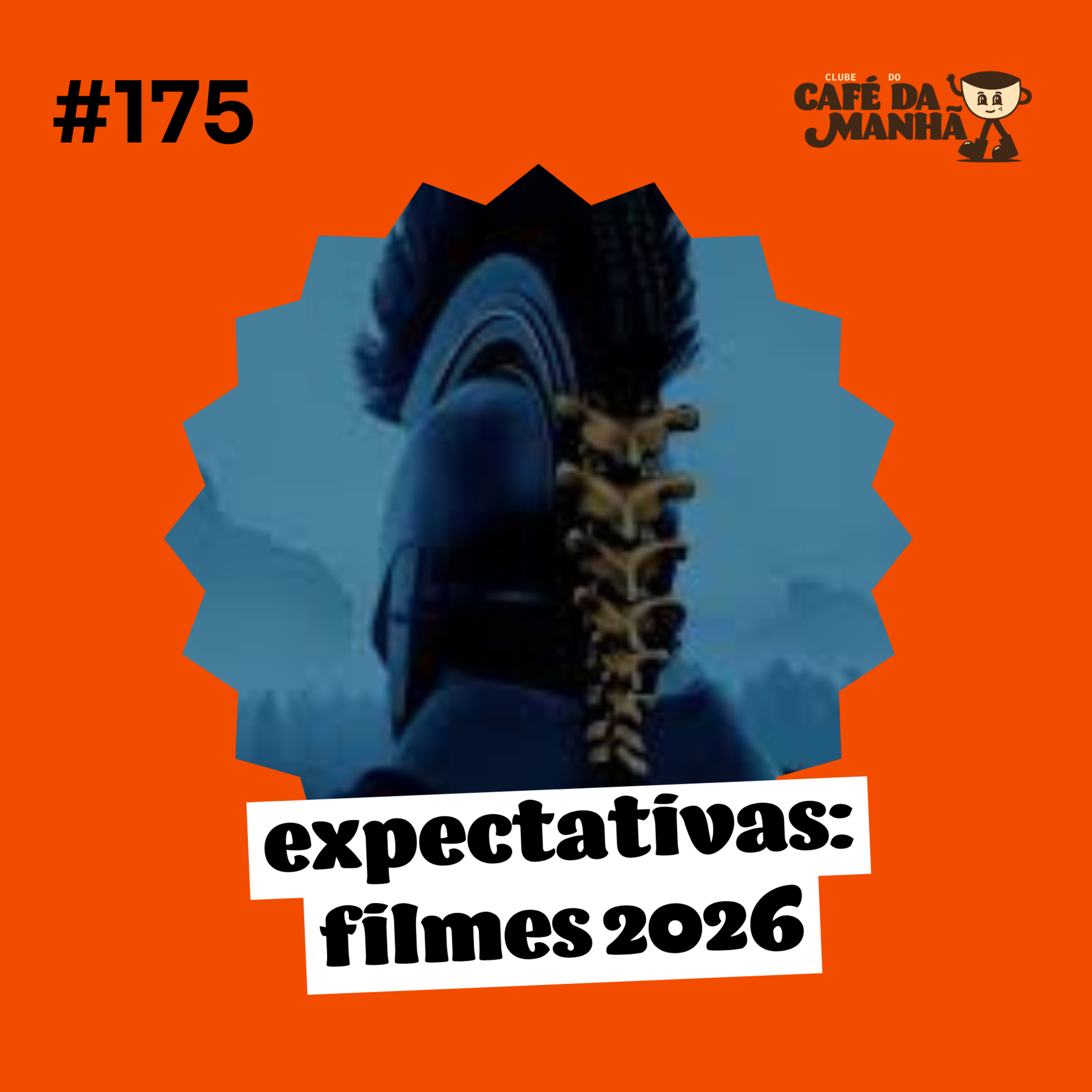 #175 Prepare a Pipoca: Os Filmes Mais Esperados de 2026 episode artwork