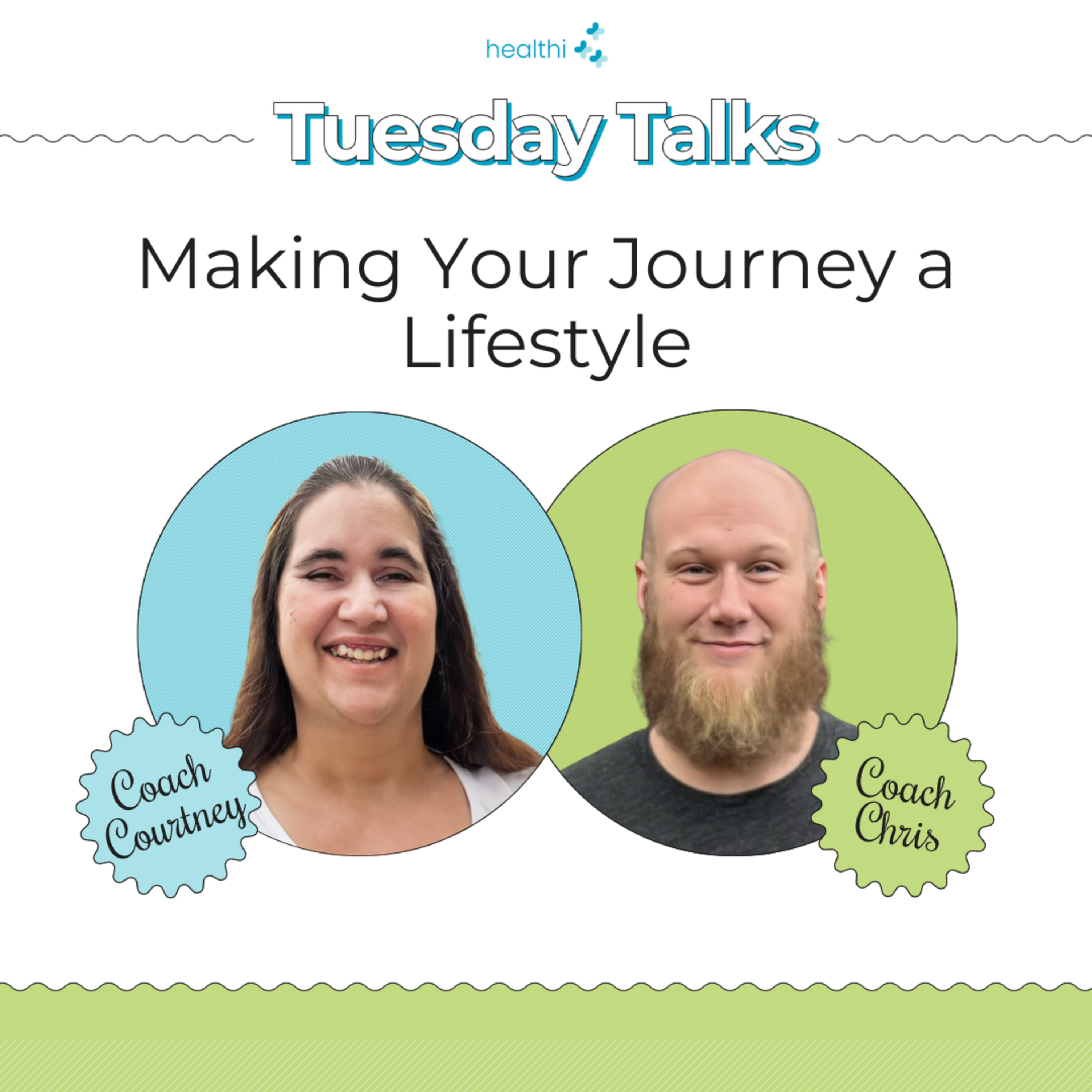 Tuesday Talks - Making Your Journey a Lifestyle
