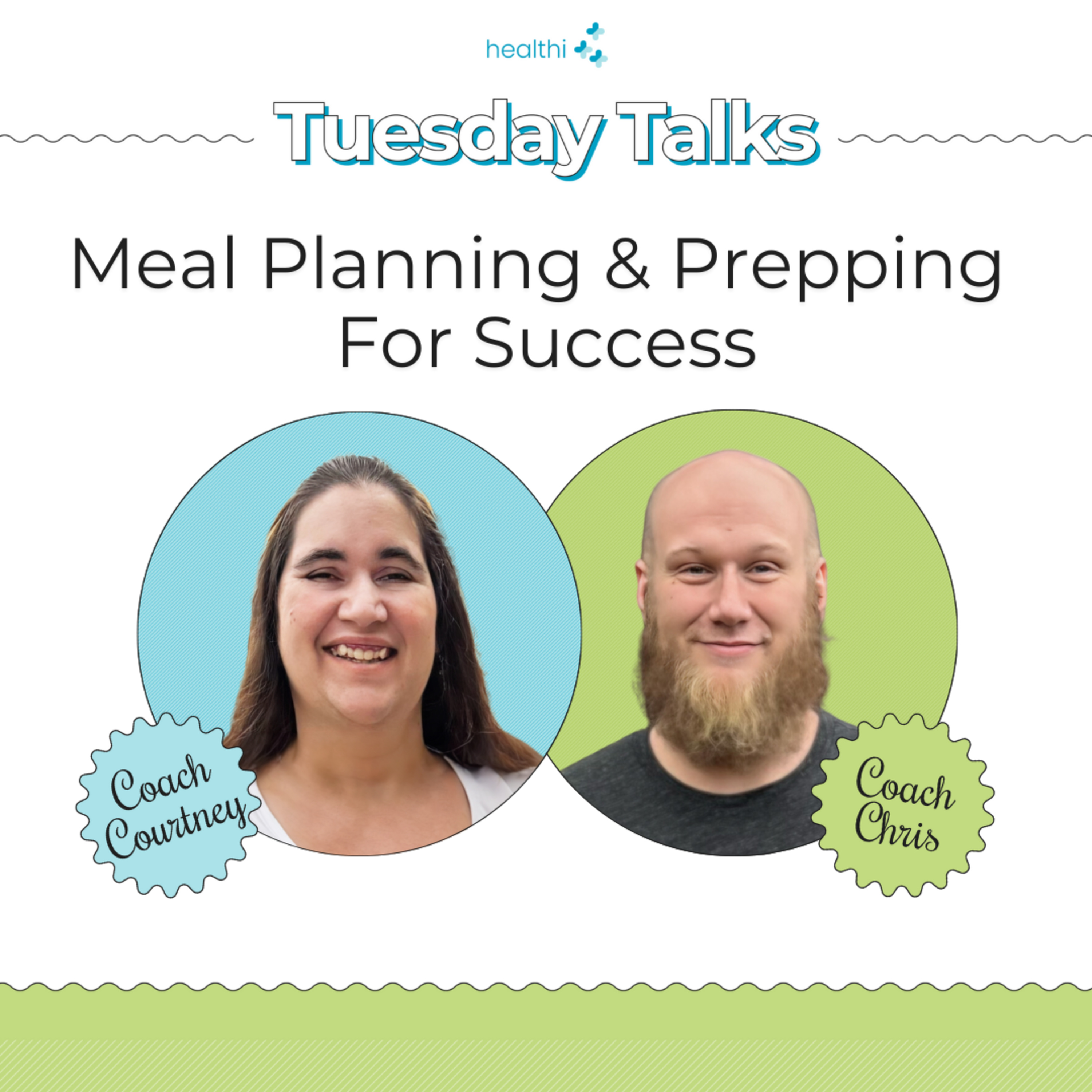 Tuesday Talks - Meal Planning & Prepping for Success
