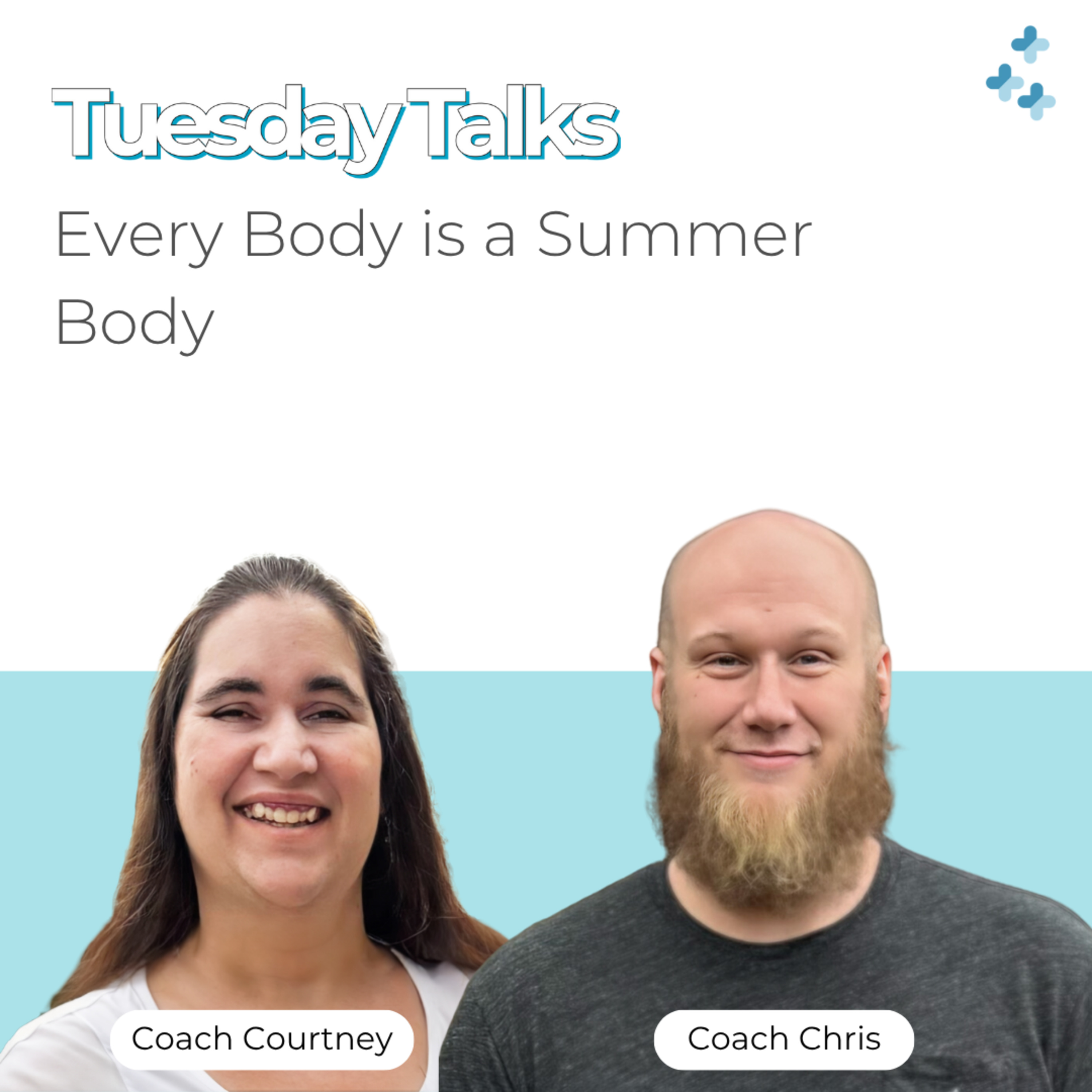 Tuesday Talks - Every Body is a Summer Body