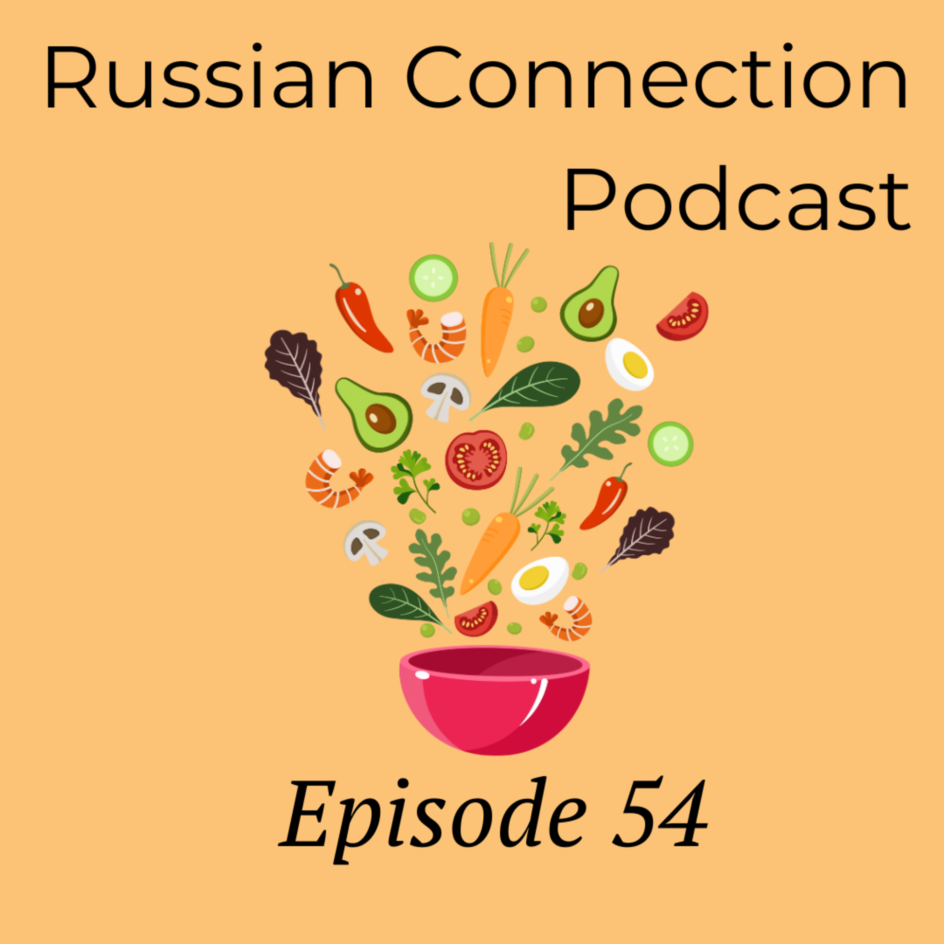 Выпуск 54 - Правильное Питание (Part 2)