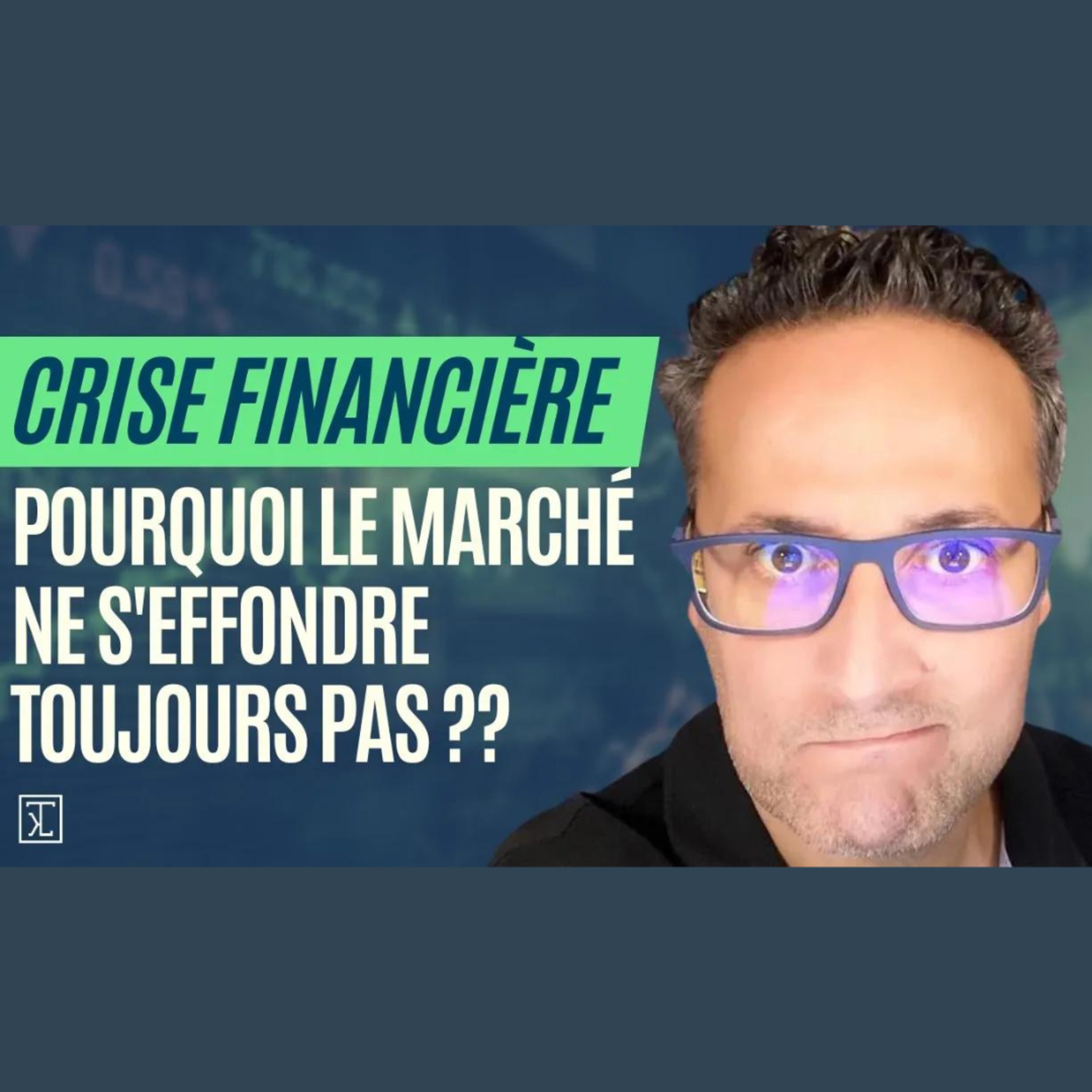 Crise financière : pourquoi le marché ne s’effondre toujours pas ? episode artwork