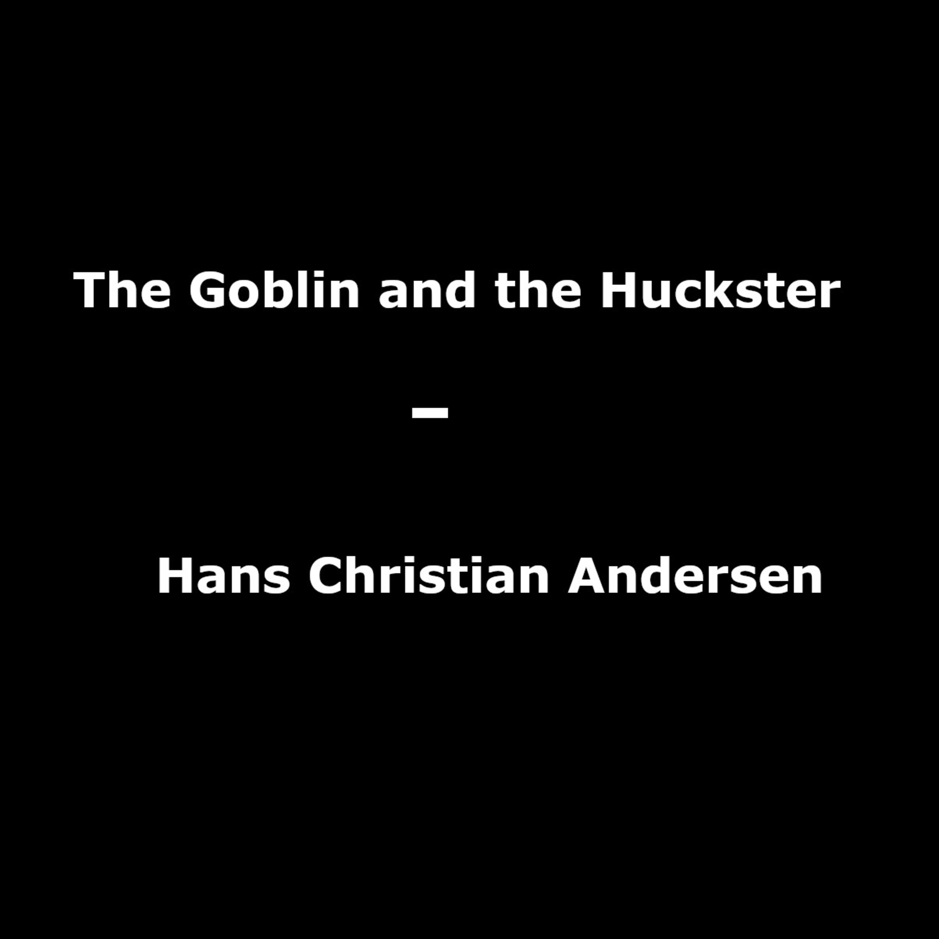 Die Kabouter en die Smous - Hans Christian Anderson