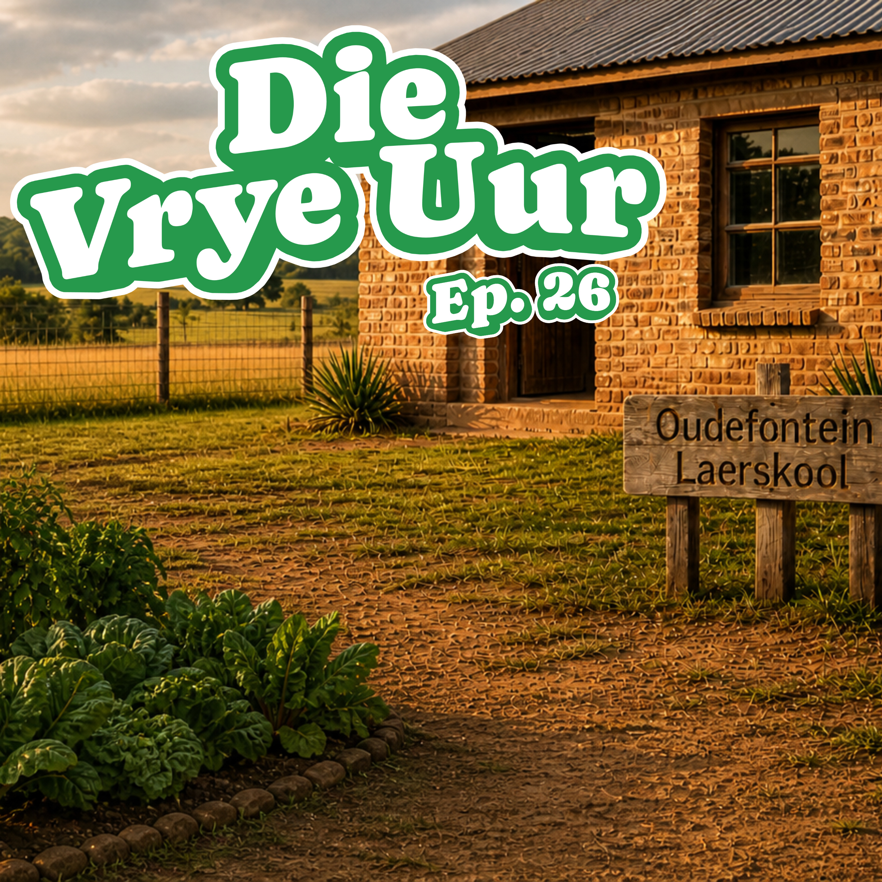 Die Vrye Uur (soos vertel deur Mr. Sybrand Botha, Oudefontein Laerskool) | Oom Eldee se Wêreld - Ep. 26