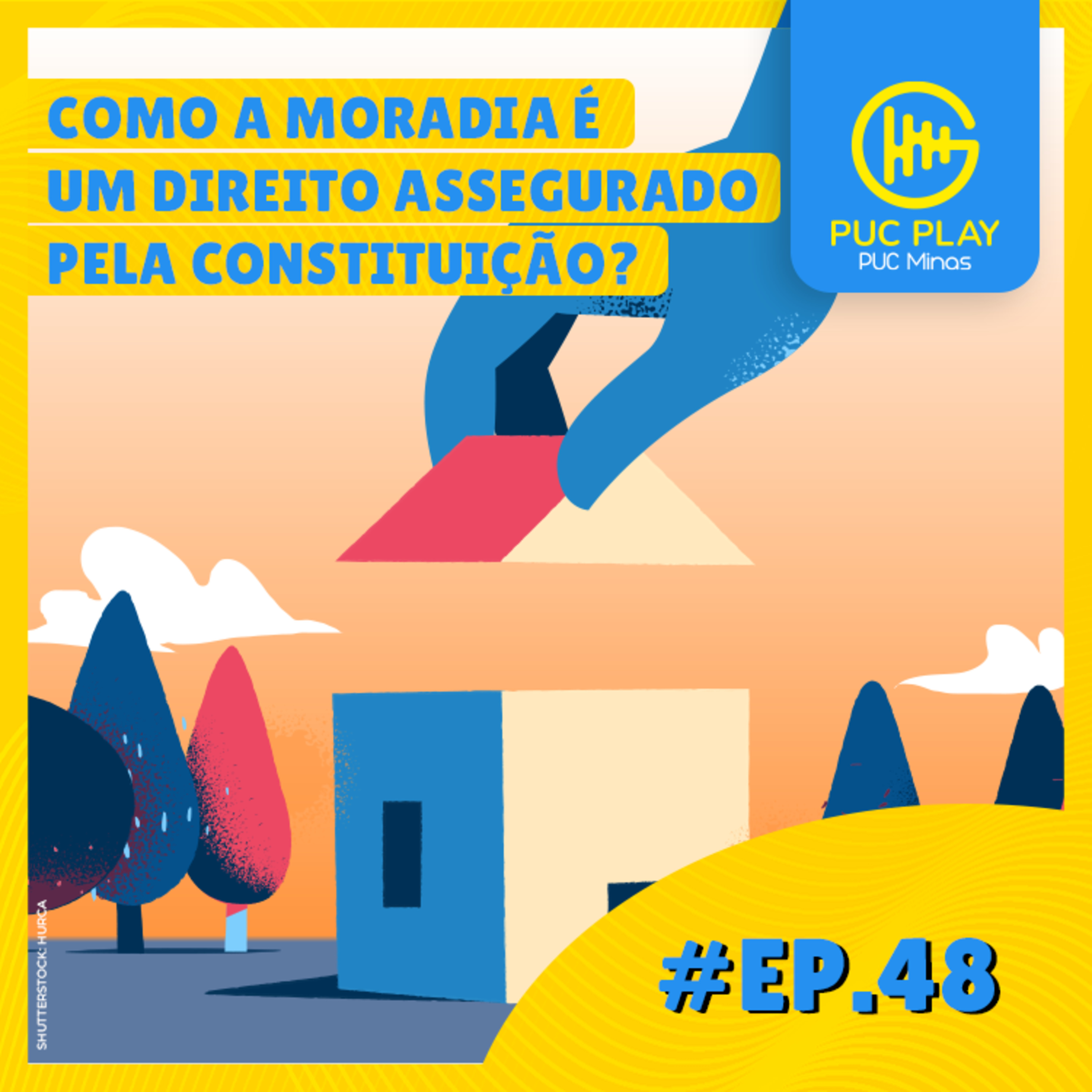 Como a moradia é um direito assegurado pela Constituição? episode artwork