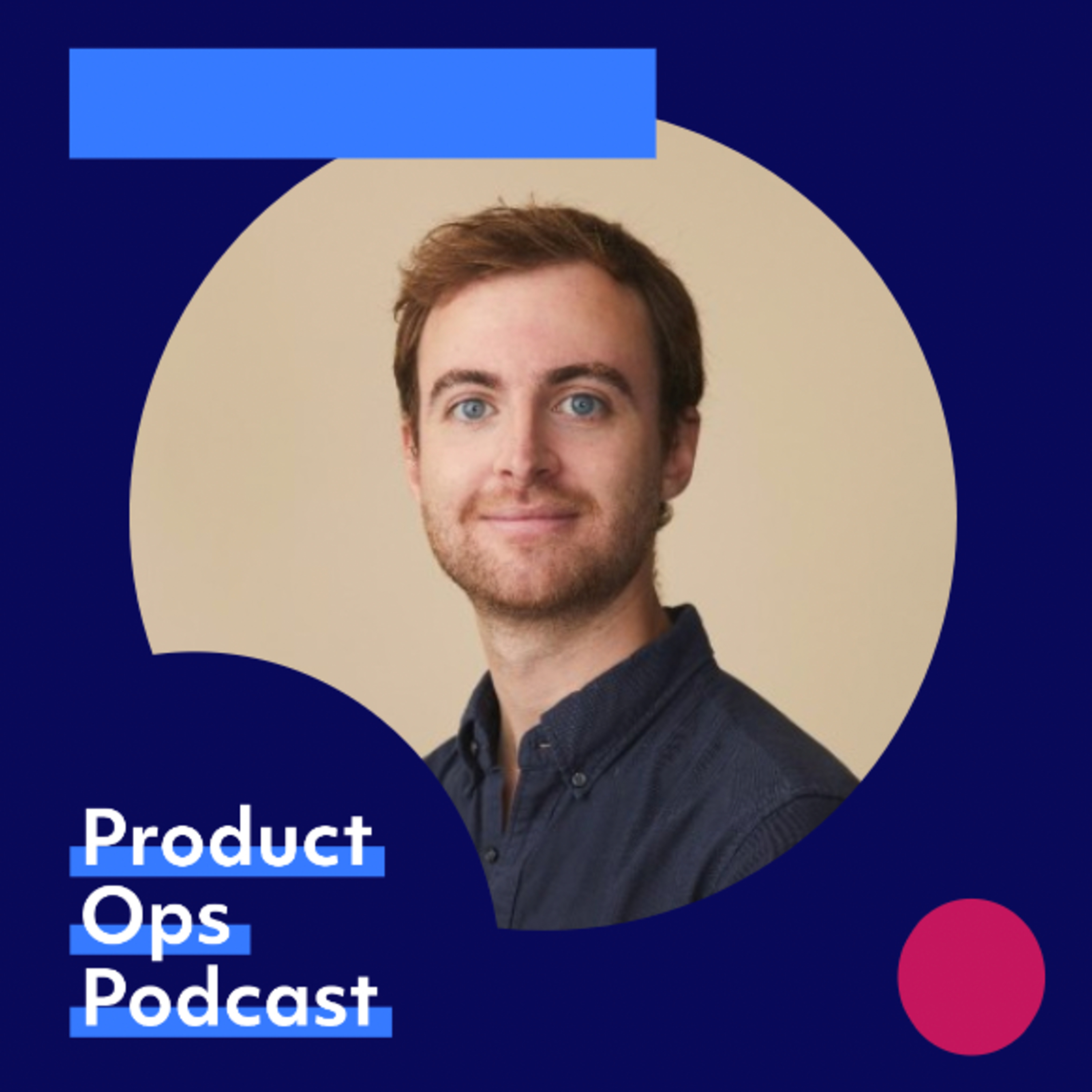 Product Ops Podcast