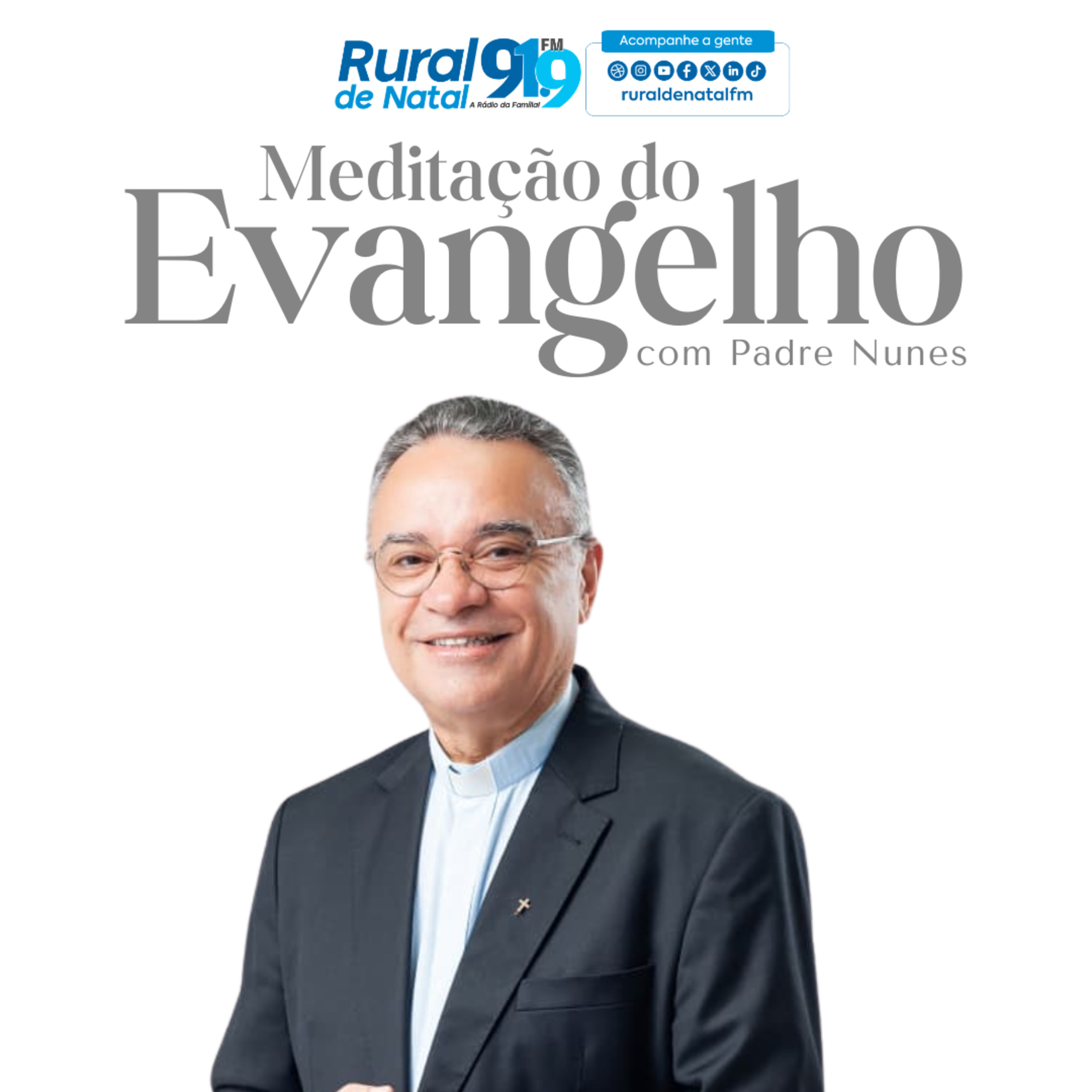 MEDITAÇÃO DO EVANGELHO COM PADRE NUNES | 10/06/2026 episode artwork