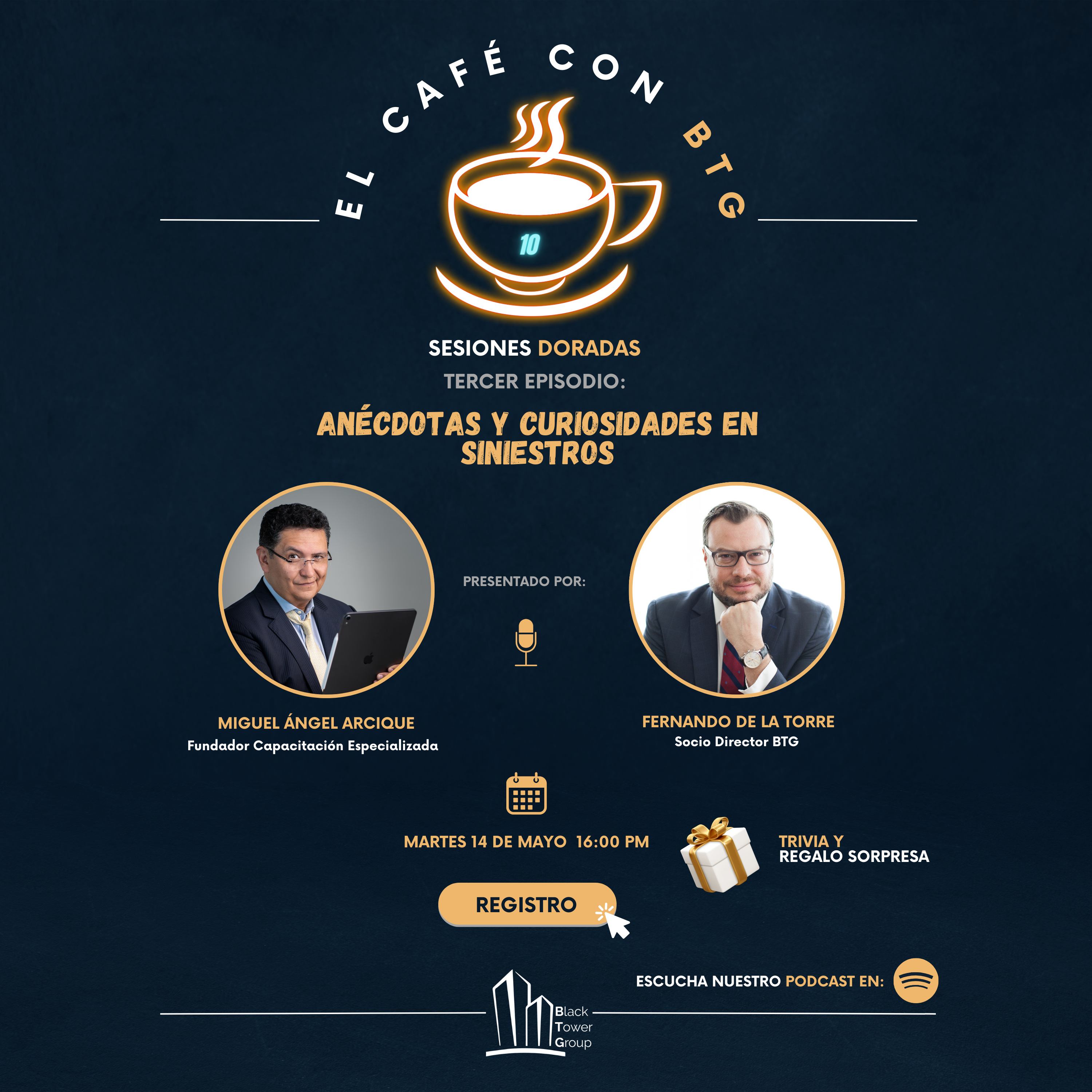 El Café con BTG - Anécdotas y curiosidades en siniestros episode artwork