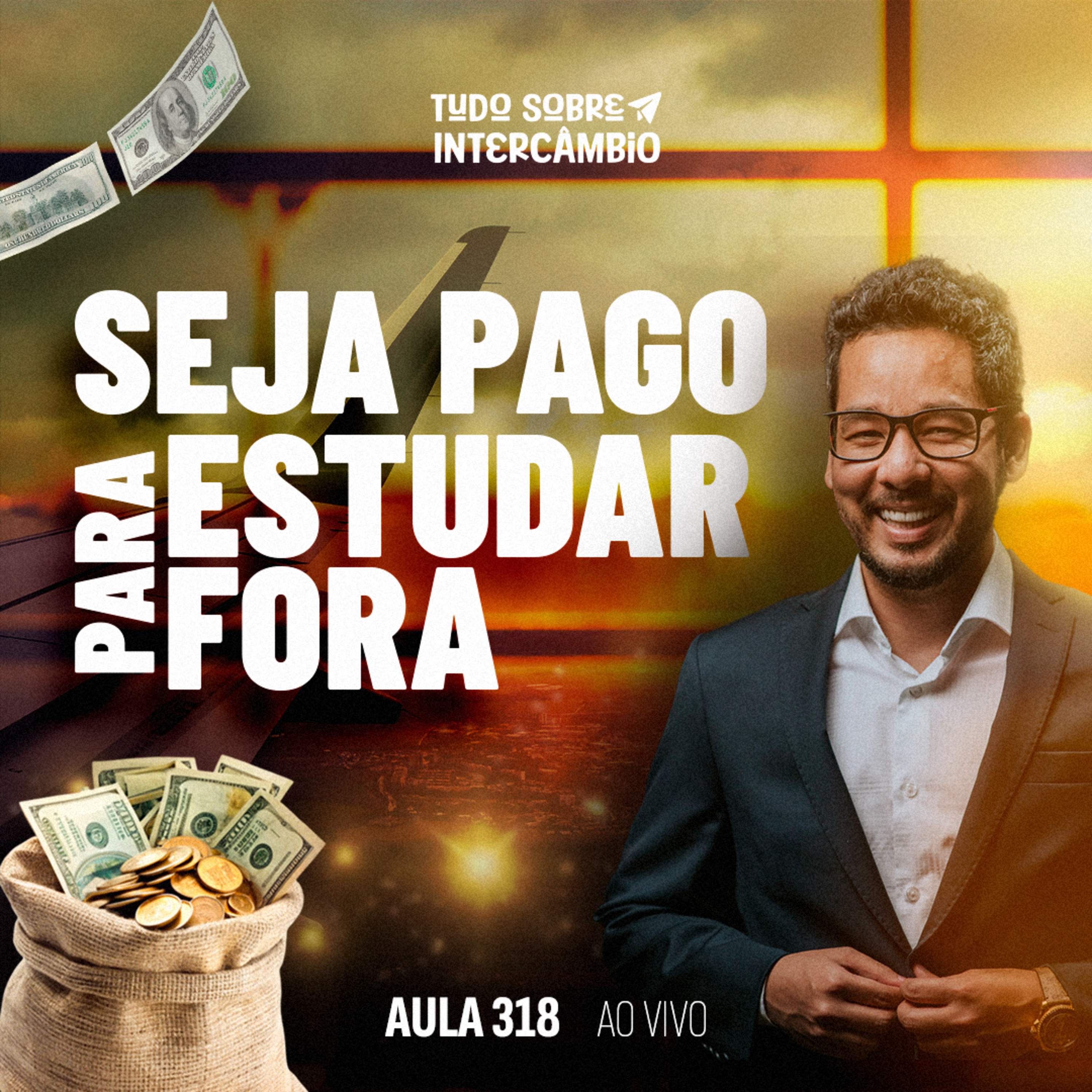 Tudo Sobre Intercâmbio 318 - Como eu consegui ser pago para estudar fora
