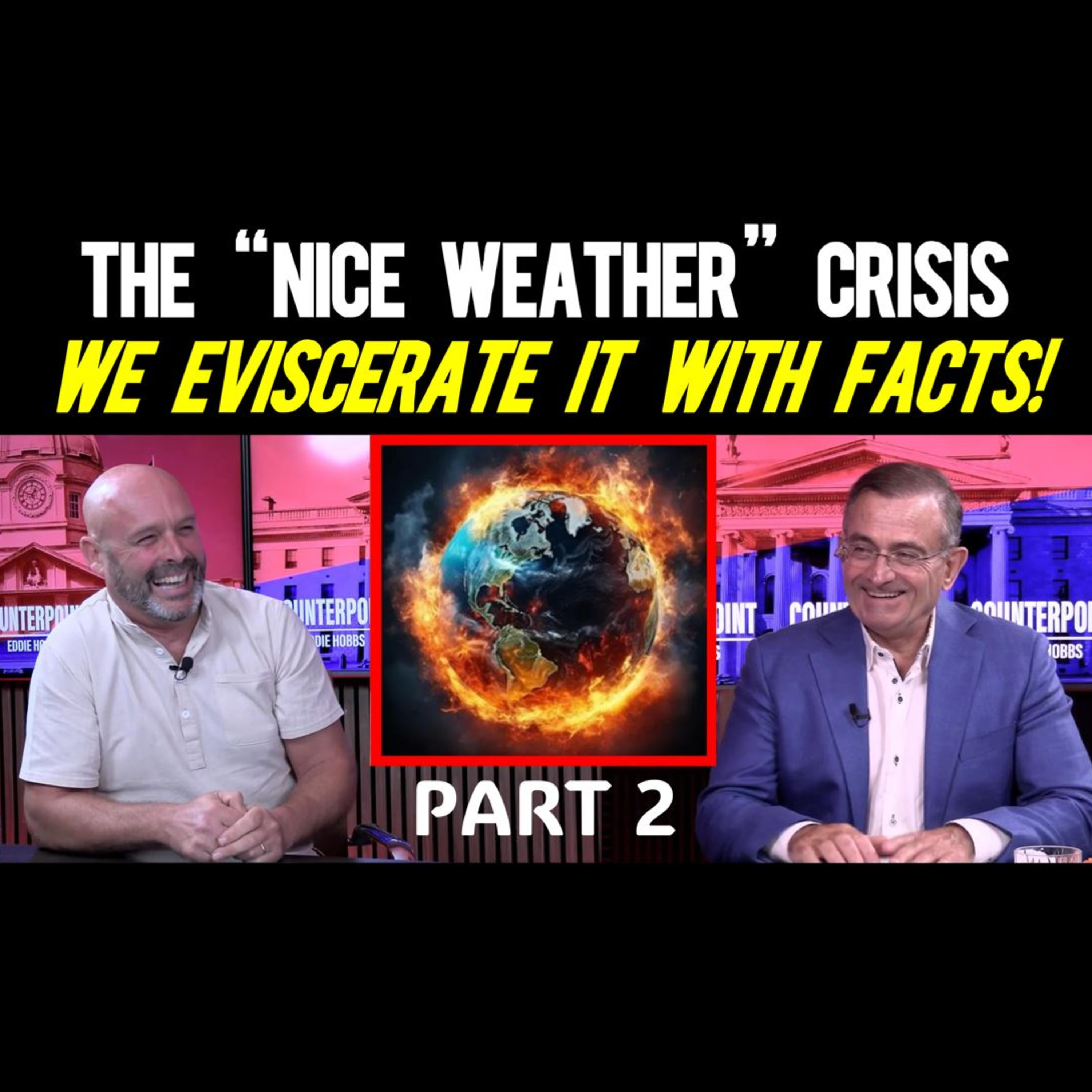 265: Nice Weather Nonsense: The Ultimate Decoding of our Net Zero Threat