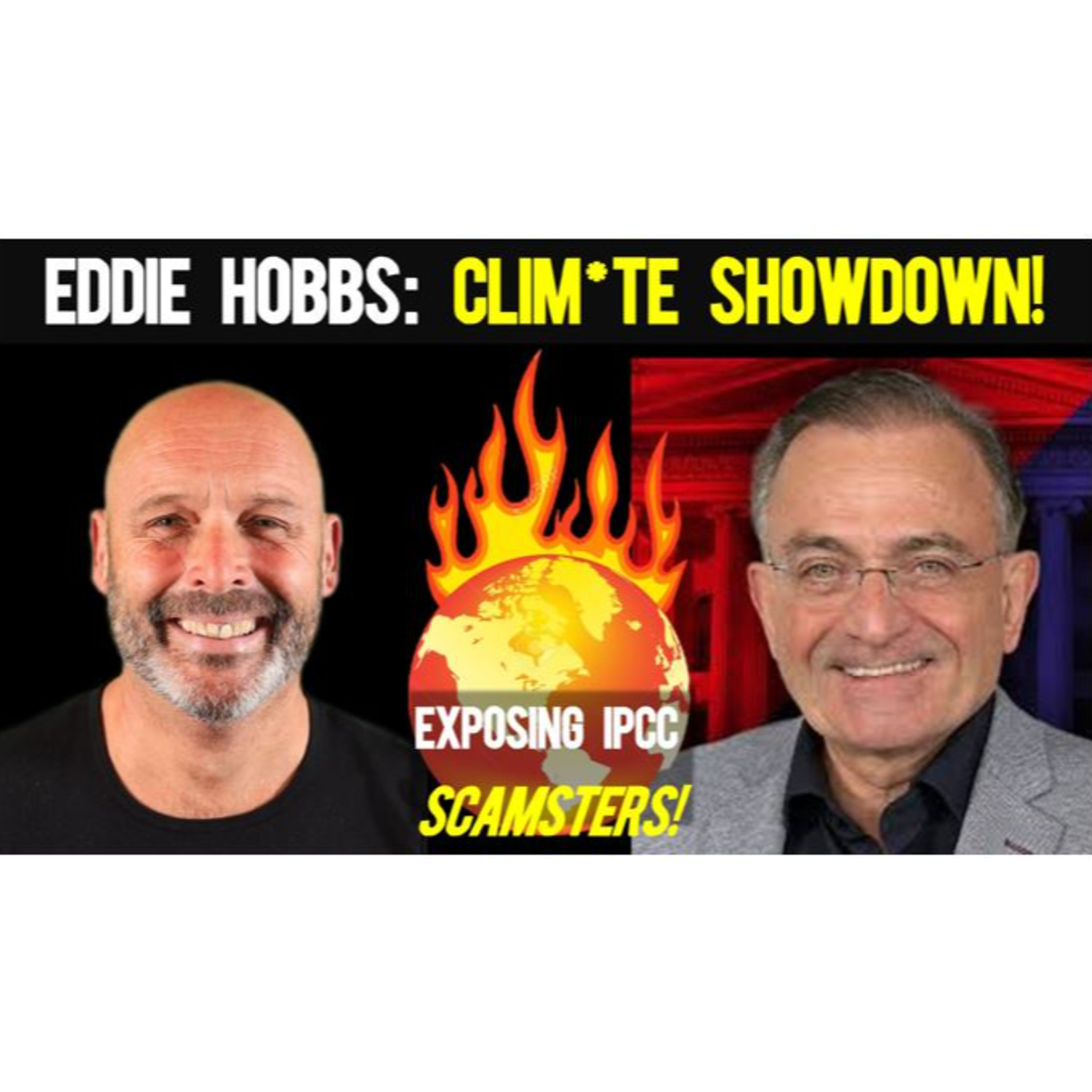 284: IPCC Implosion: We get to See the Fireworks in the CLIMATE CRISIS!