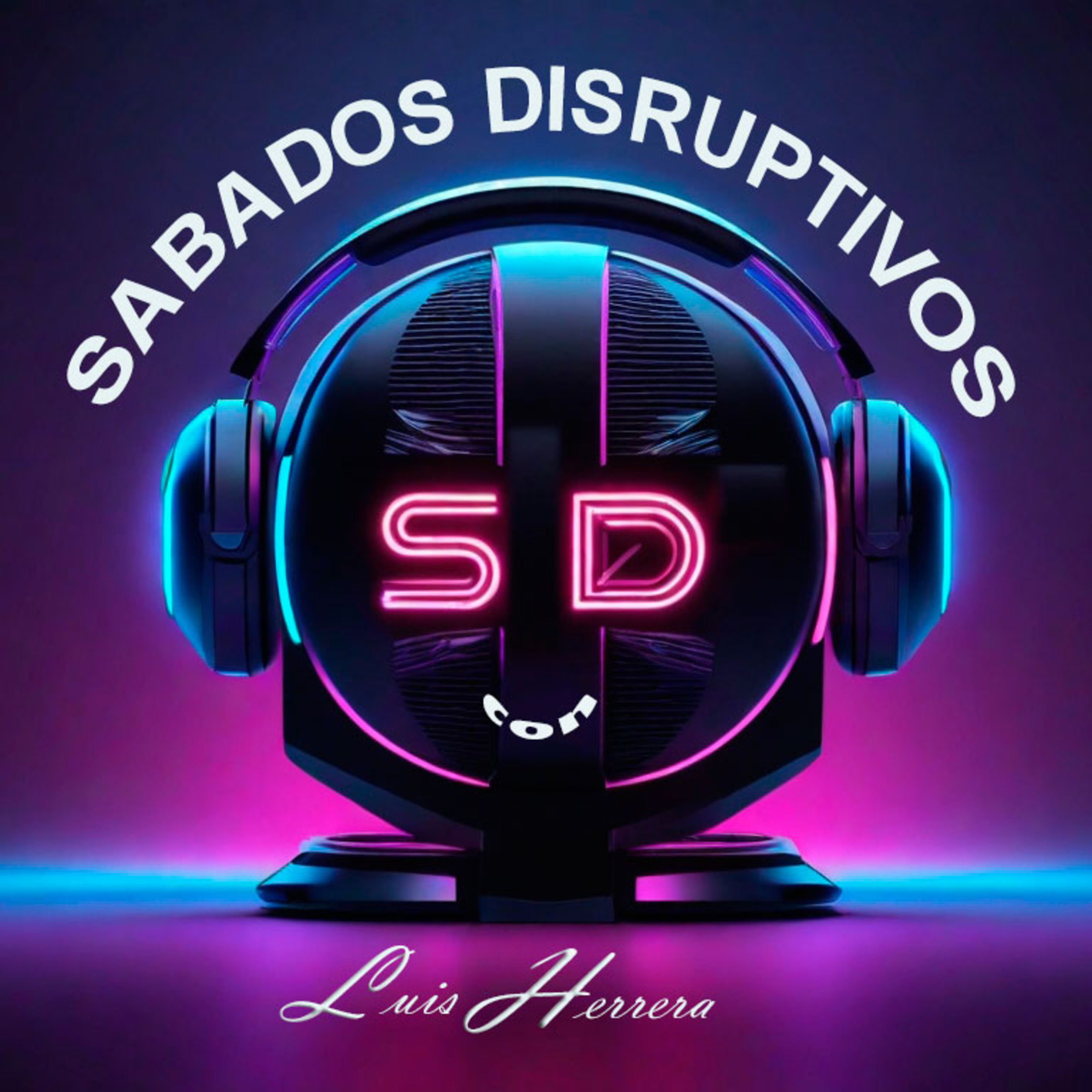 Portada de Sábados Disruptivos