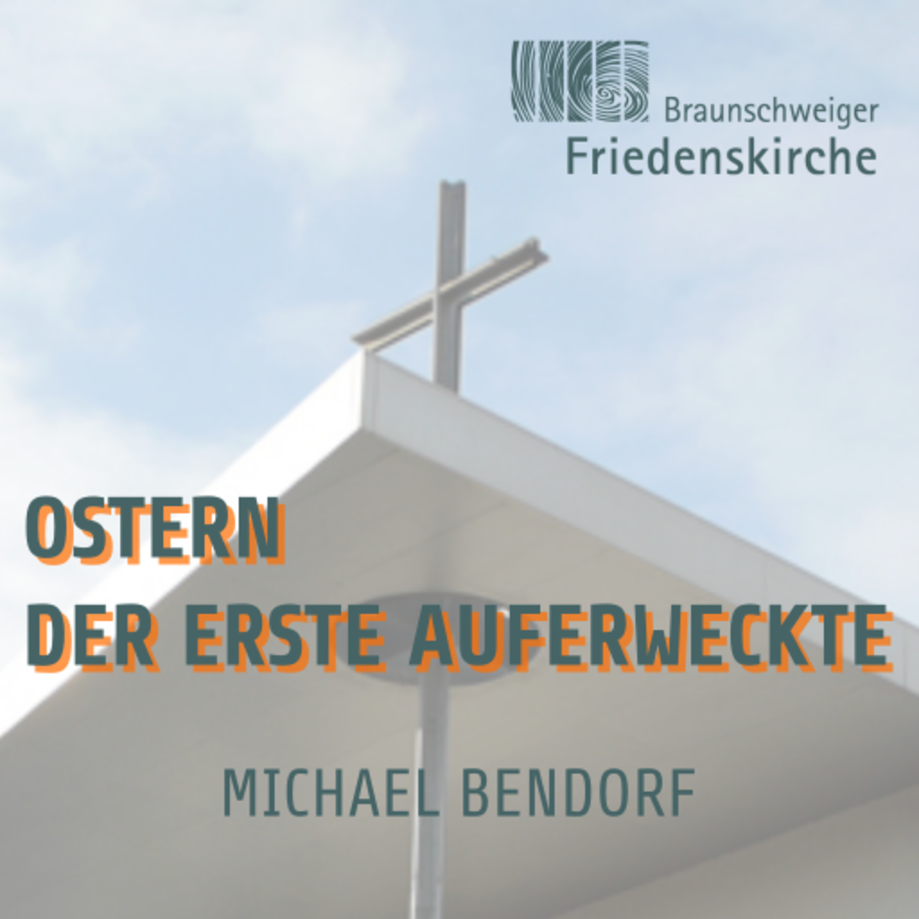 Braunschweiger Friedenskirche