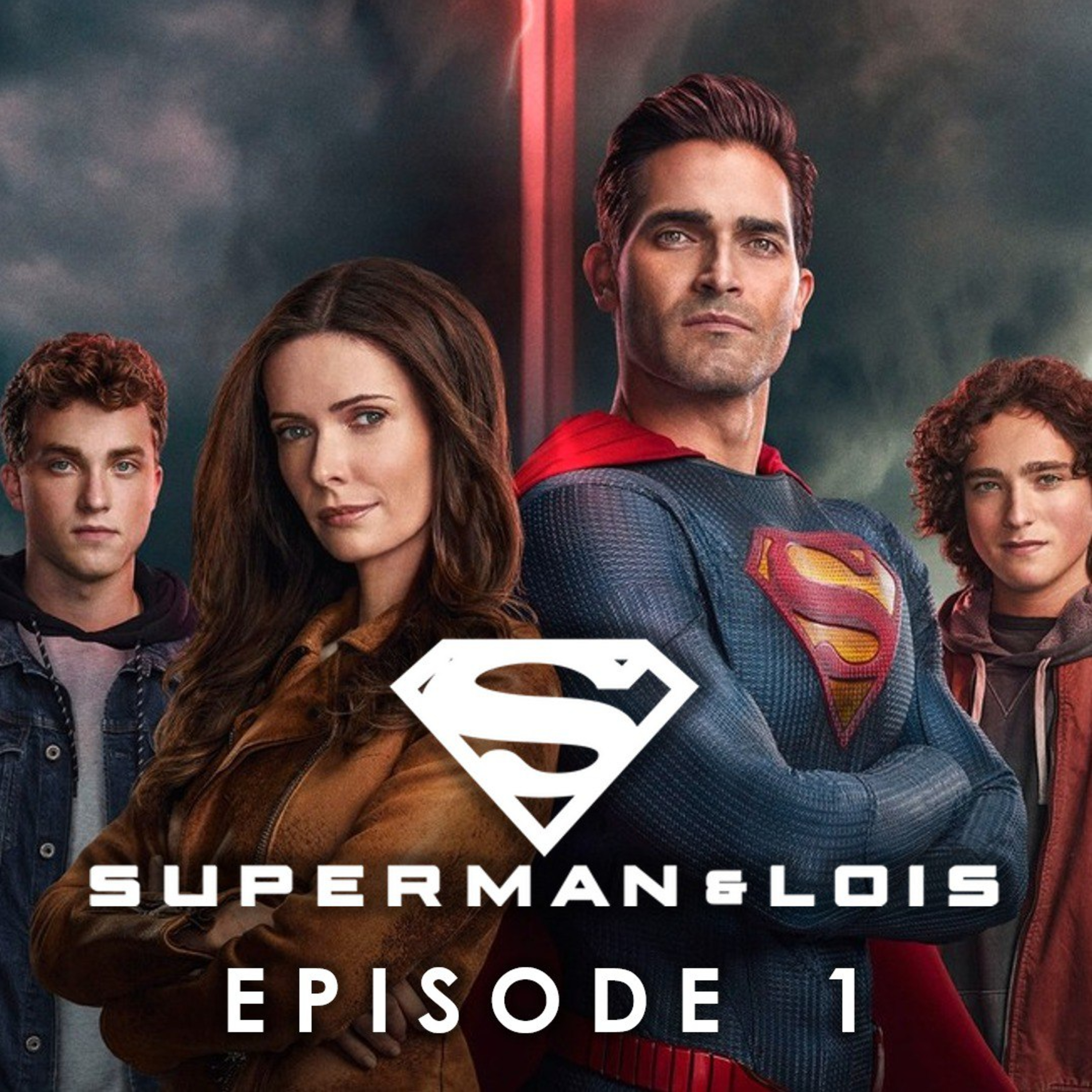 Episode 4 - Superman and Lois #1 episode artwork