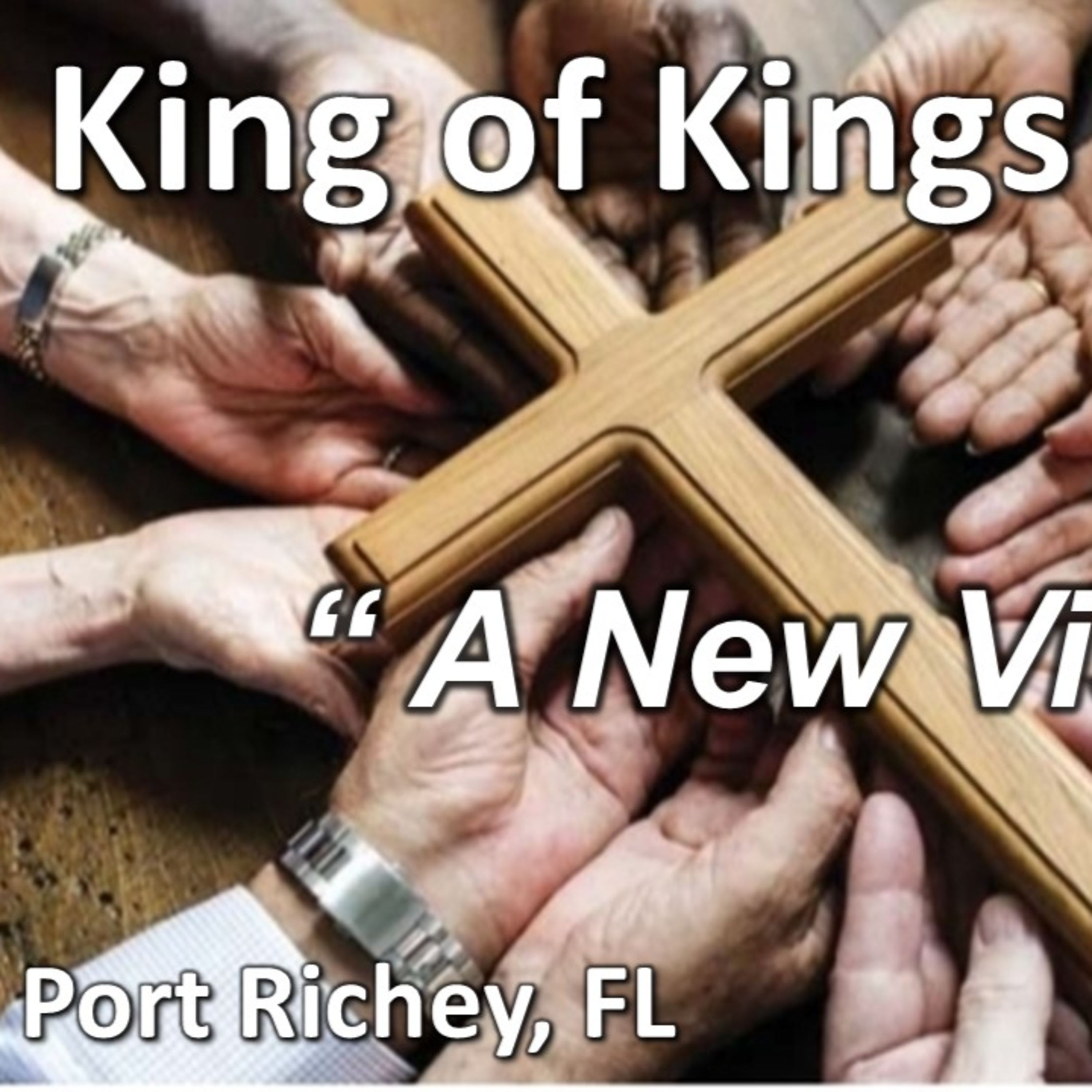 King of Kings Worship Podcast - May 25, 2025