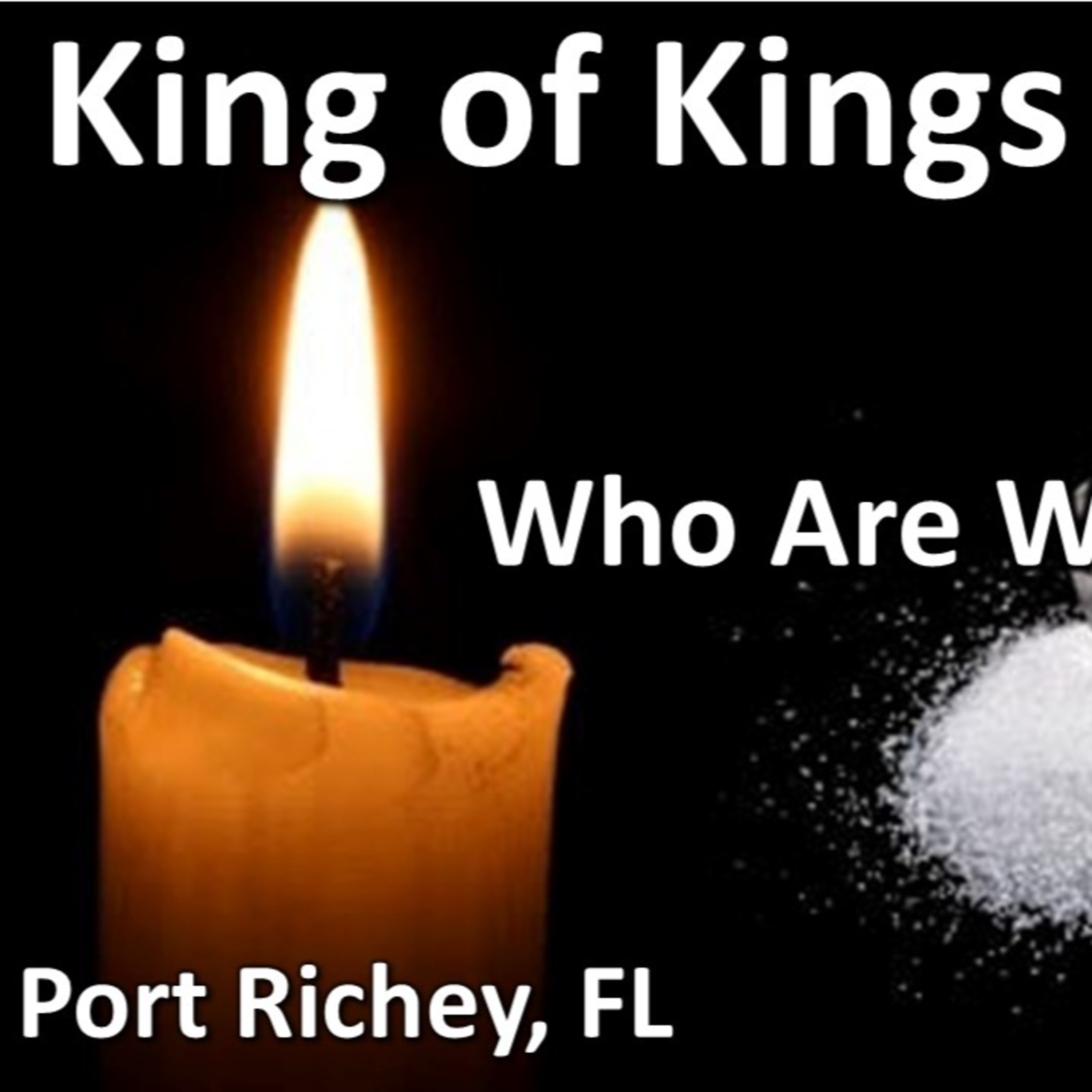 King of Kings Worship Podcast - Feb. 8, 2026