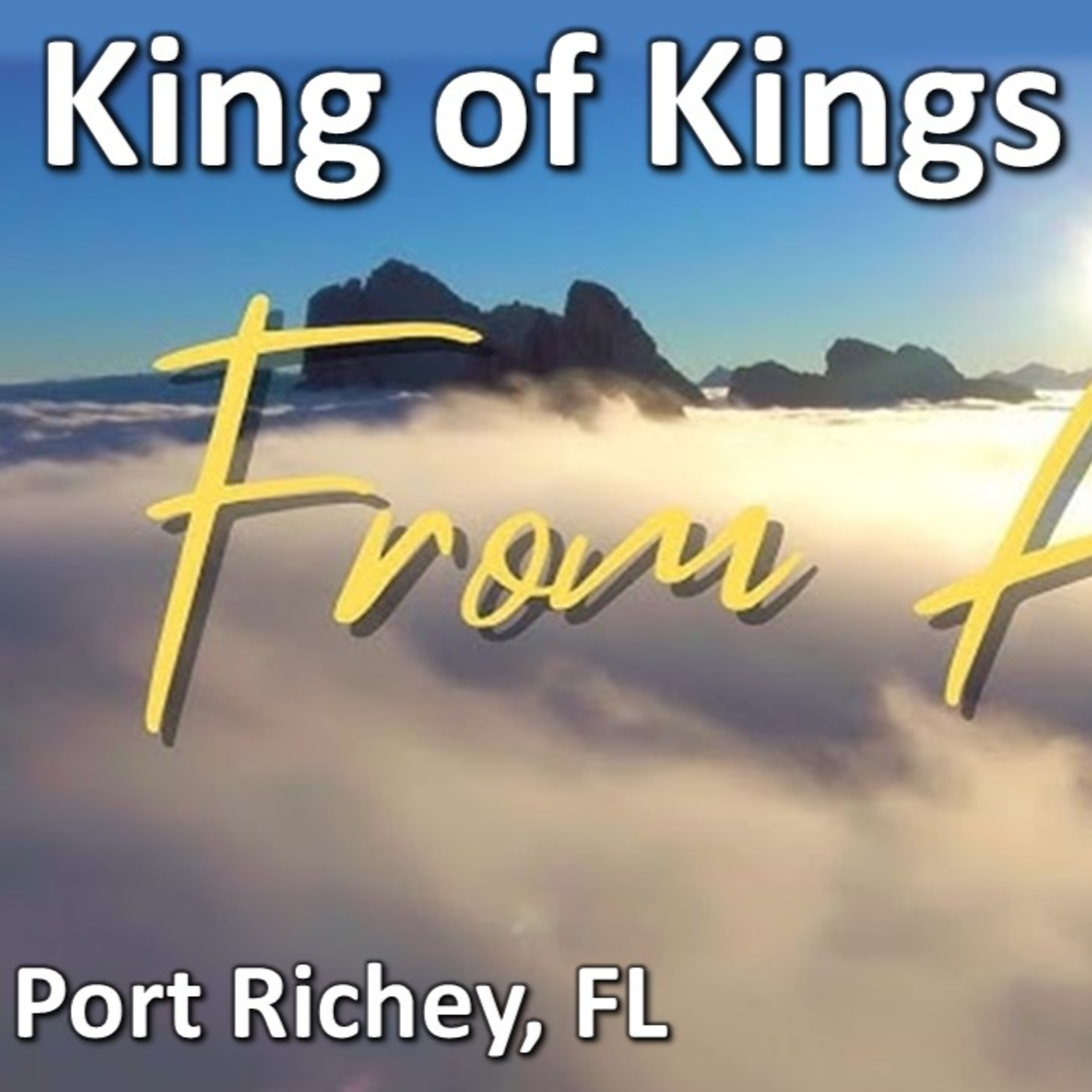 King of Kings Worship Podcast - March 1, 2026