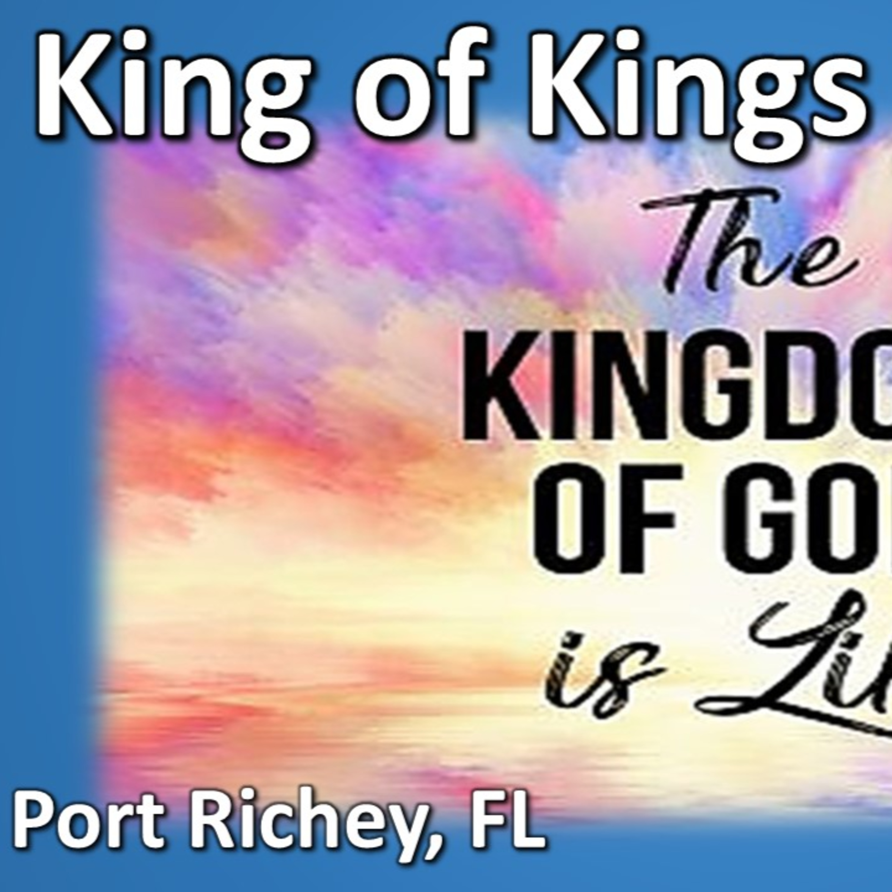 King of Kings Worship - July 26, 2026