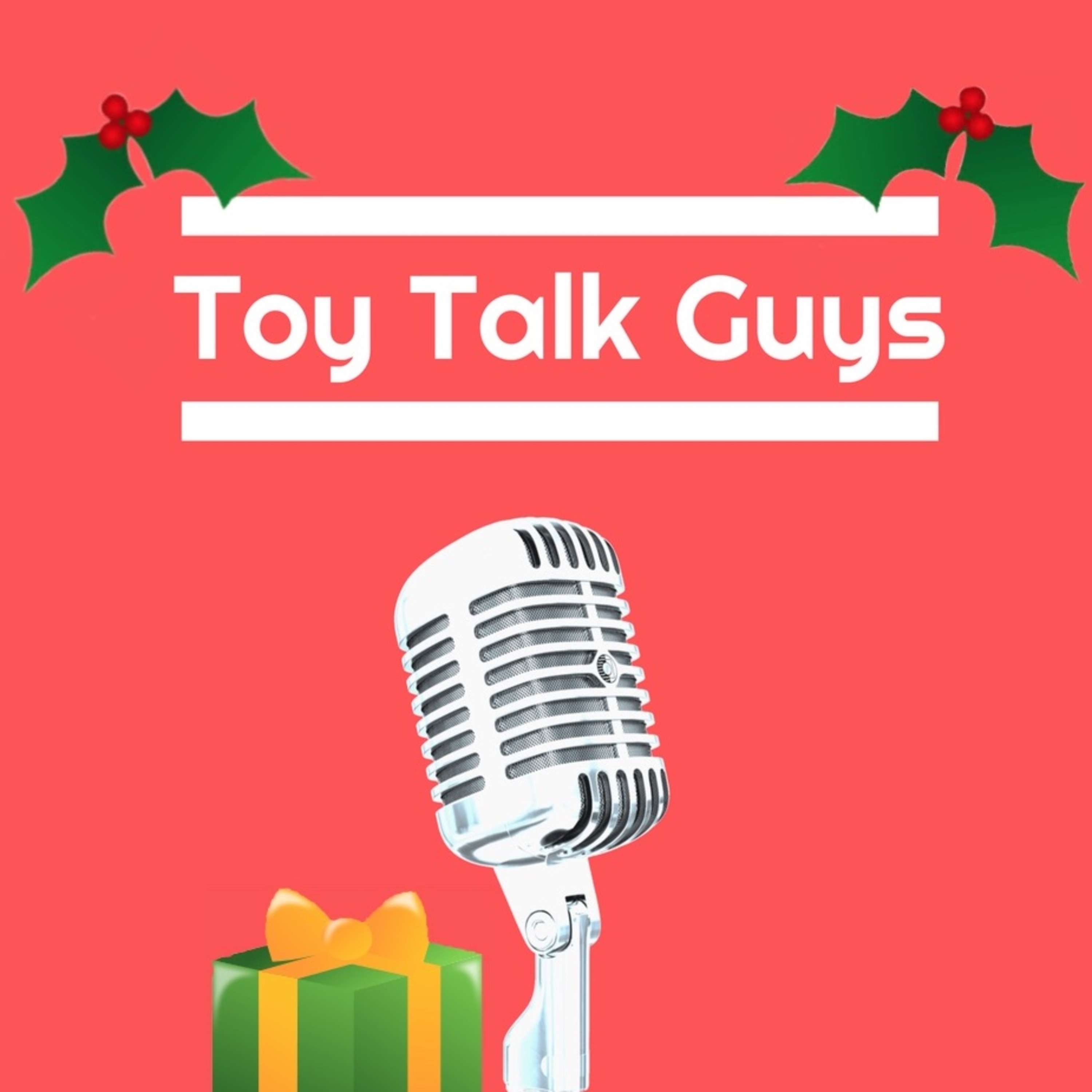 Episode 019: Christmas Special! Gift Exchange, Panic Saturday, Toy Catalogs episode artwork