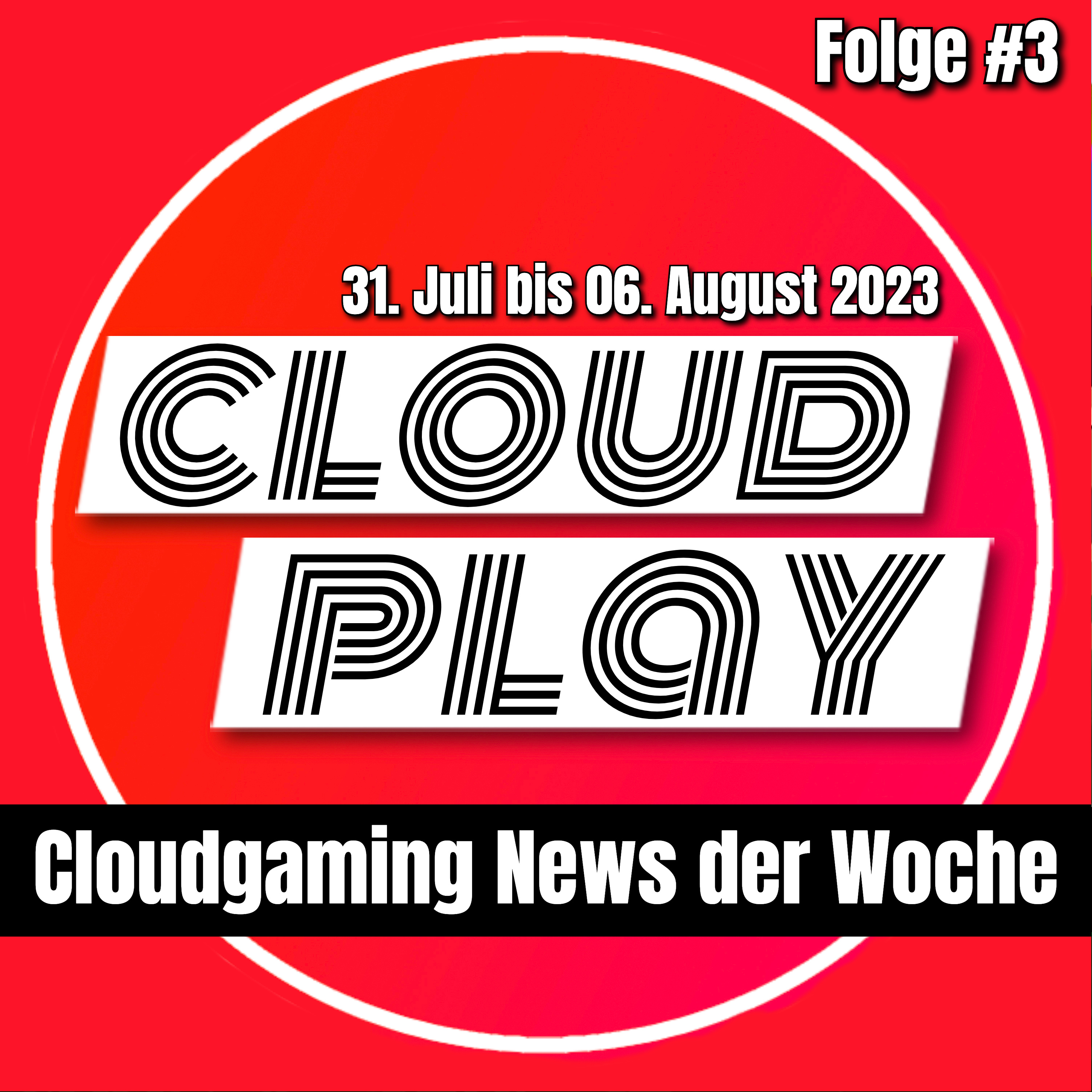Geforce NOW - August Games haben es in sich! News Roundup - Die Cloudgaming News #3 episode artwork