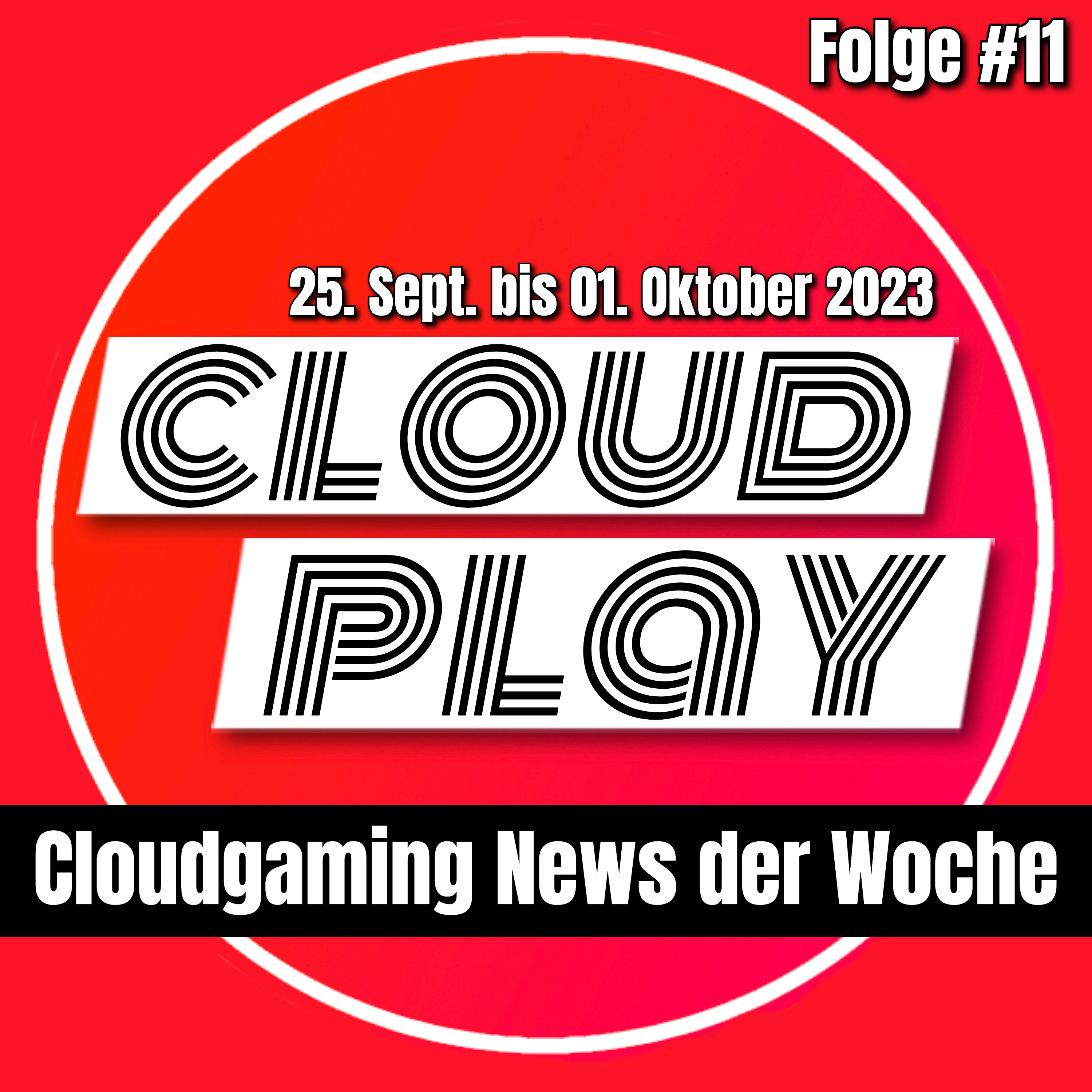 Cloudgaming News #11 - Xcloud in Virtual Reality, Phantom Liberty, das News Update episode artwork