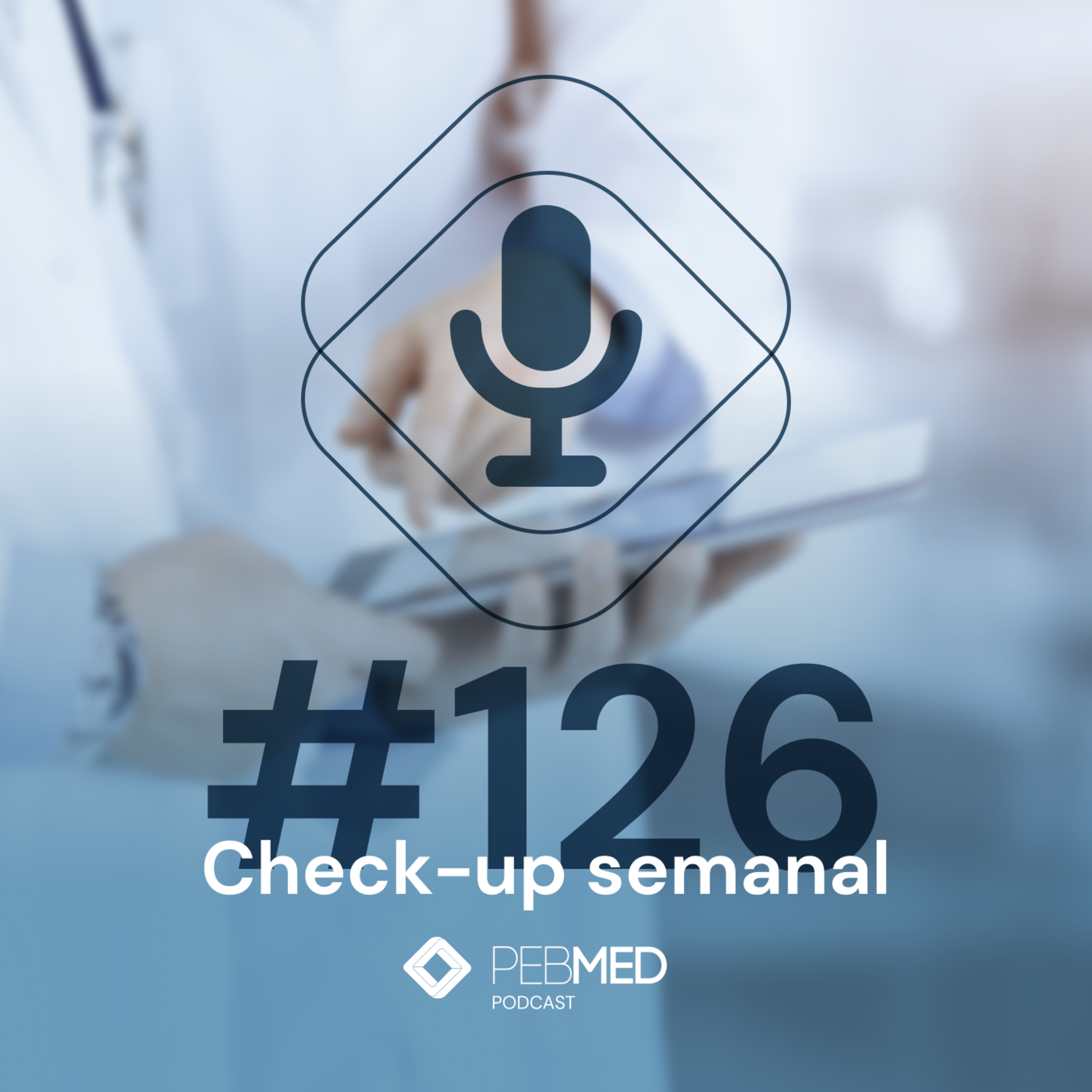 Check-up Semanal: Vacina DTPa vs DTPw; medicamento para depressão pós-parto; abordagem aos granulomas pulmonares e muito mais! episode artwork