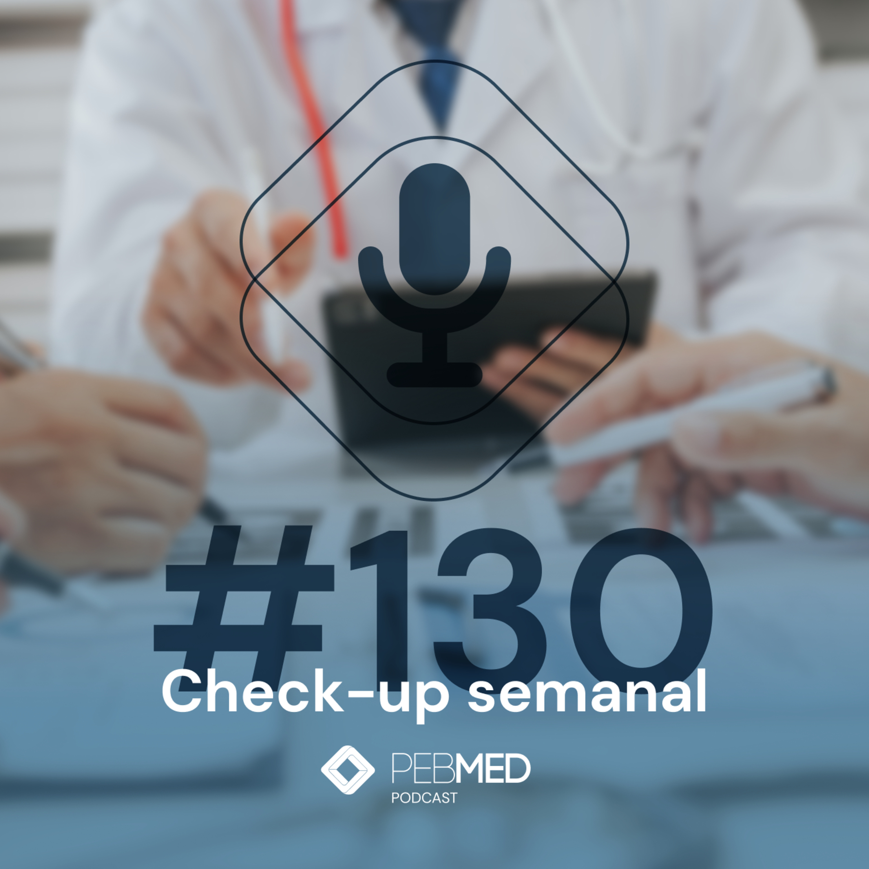 Check-up Semanal: Donanemab no Alzheimer; ACLF na insuficiência hepática crônica agudizada; novos tratamentos da fibrose cística e muito mais! episode artwork