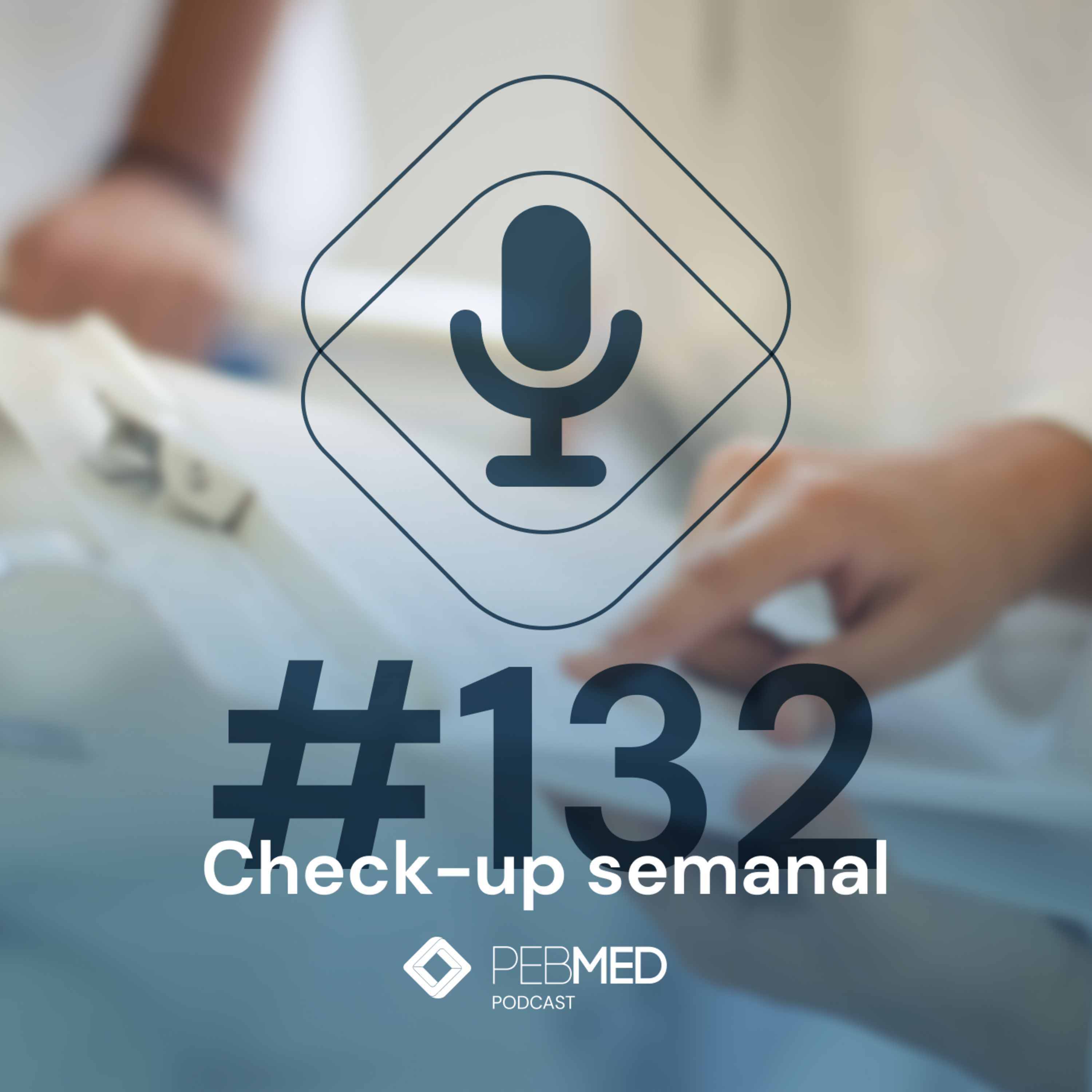 Check-up Semanal: sinusite, dapaglifozina no paciente com IC e DRC e mais! episode artwork