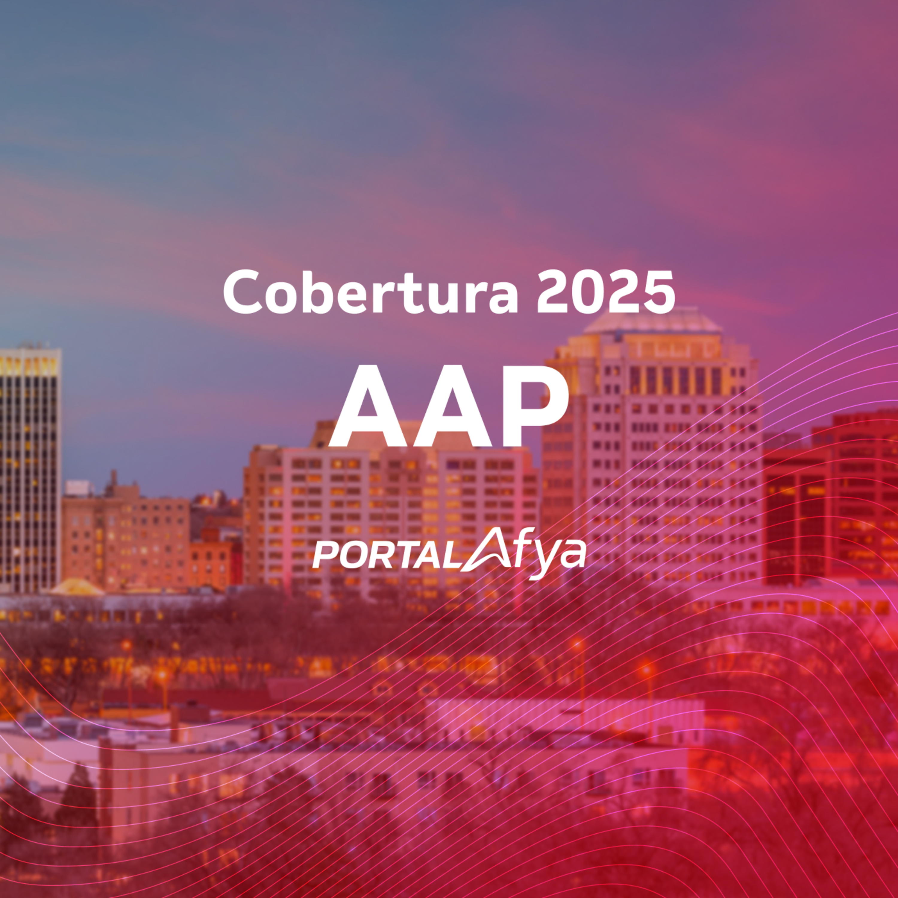 Highlights - AAP 2025