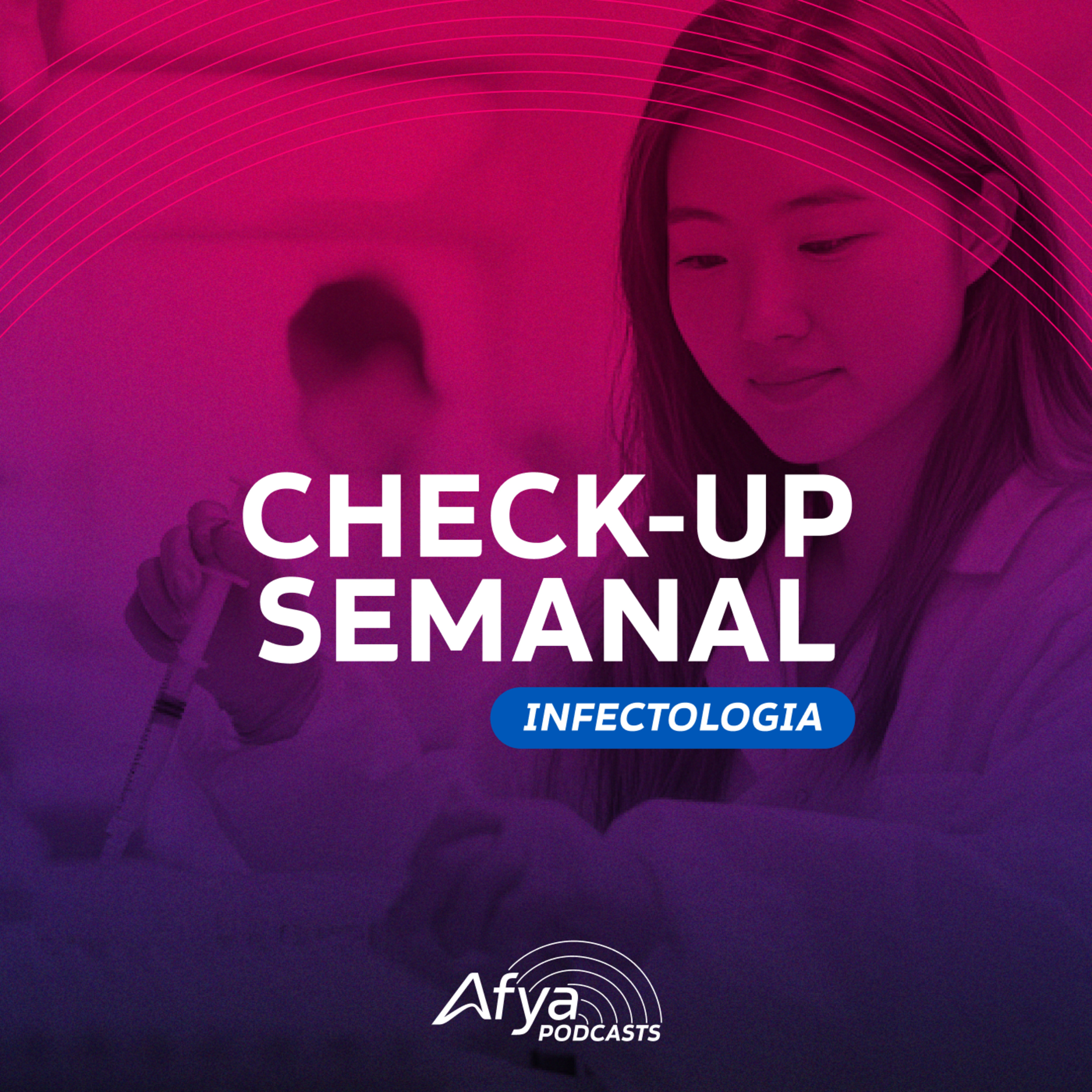 Check-up Semanal #Infectologia: tuberculose, HIV e bactérias multirresistentes