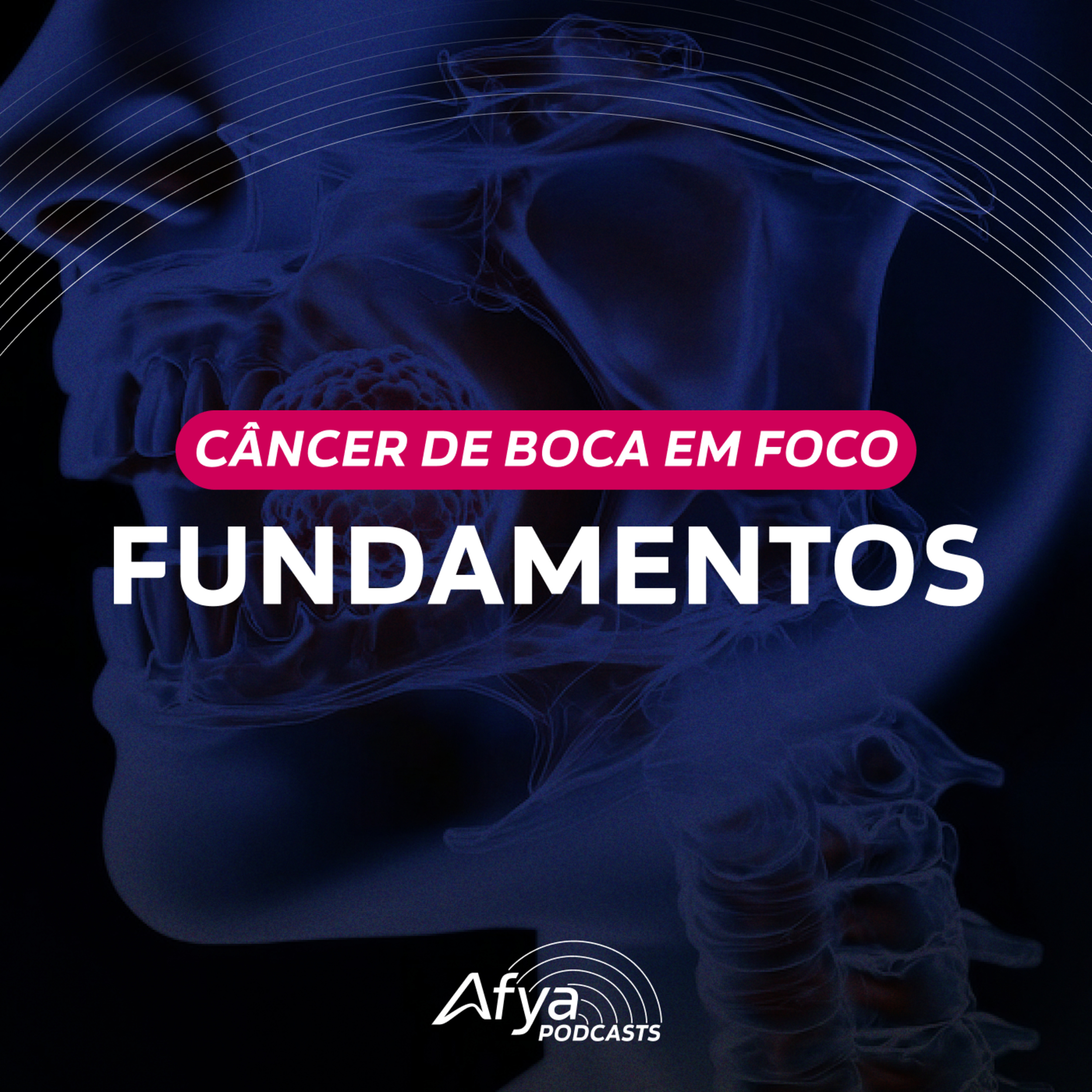 Câncer de boca em Foco: Fundamentos